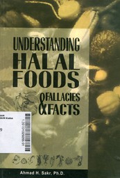 Understanding Halal Foods : fallacies & facts