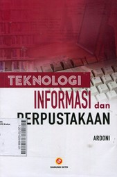 Teknologi Informasi dan Perpustakaan