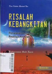 Risalah Kebangkitan : penalaran terhadap realitas akhirat