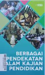 Berbagai Pendekatan Dalam Kajian Pendidikan