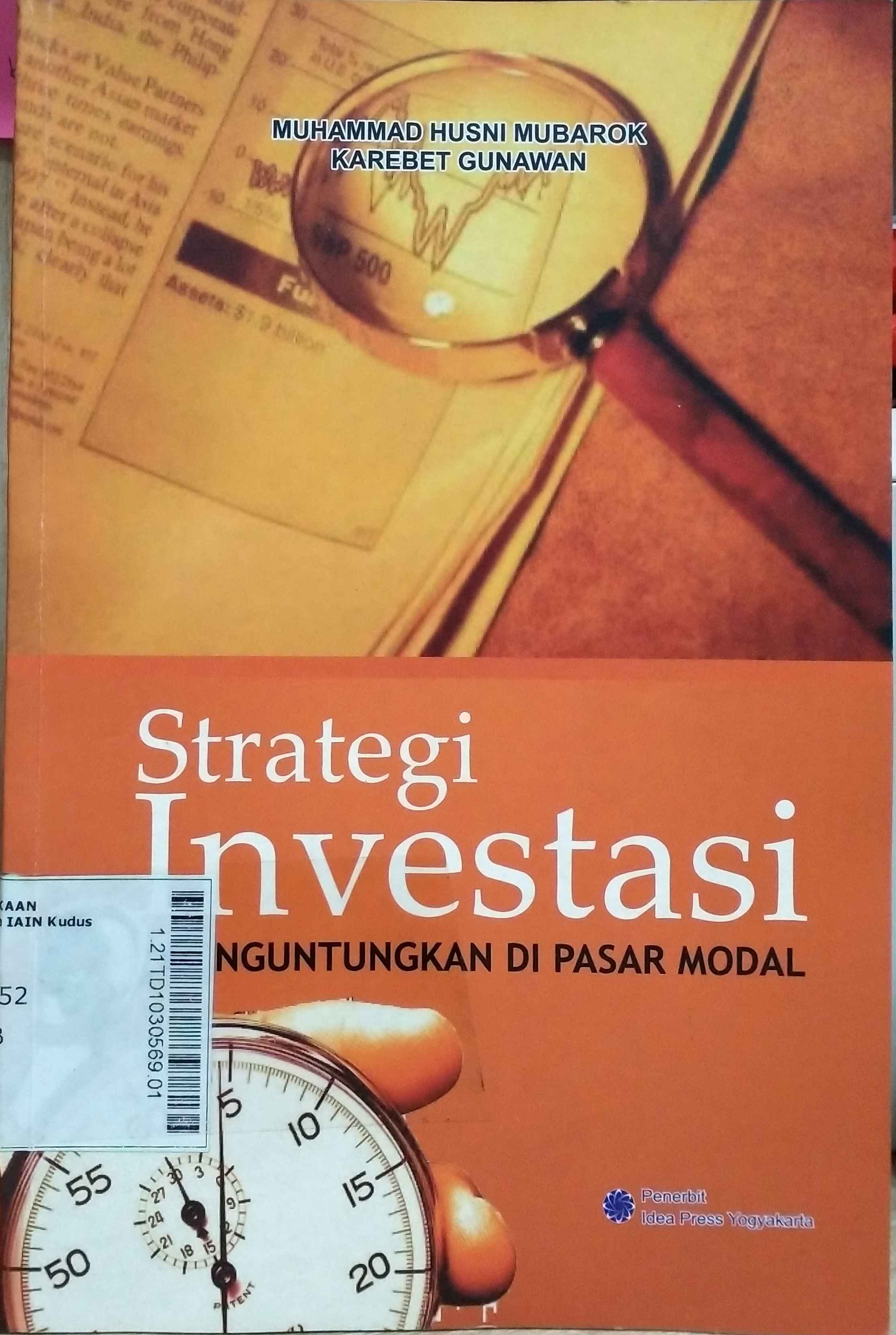 Strategi Investasi Menguntungkan di Pasar Modal