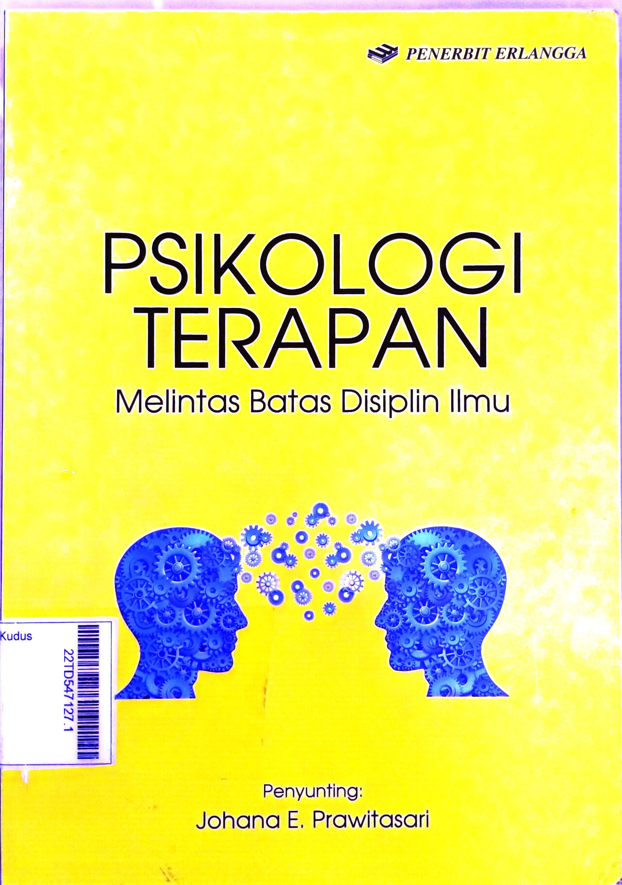 Psikologi Terapan : melintas batas disiplin ilmu