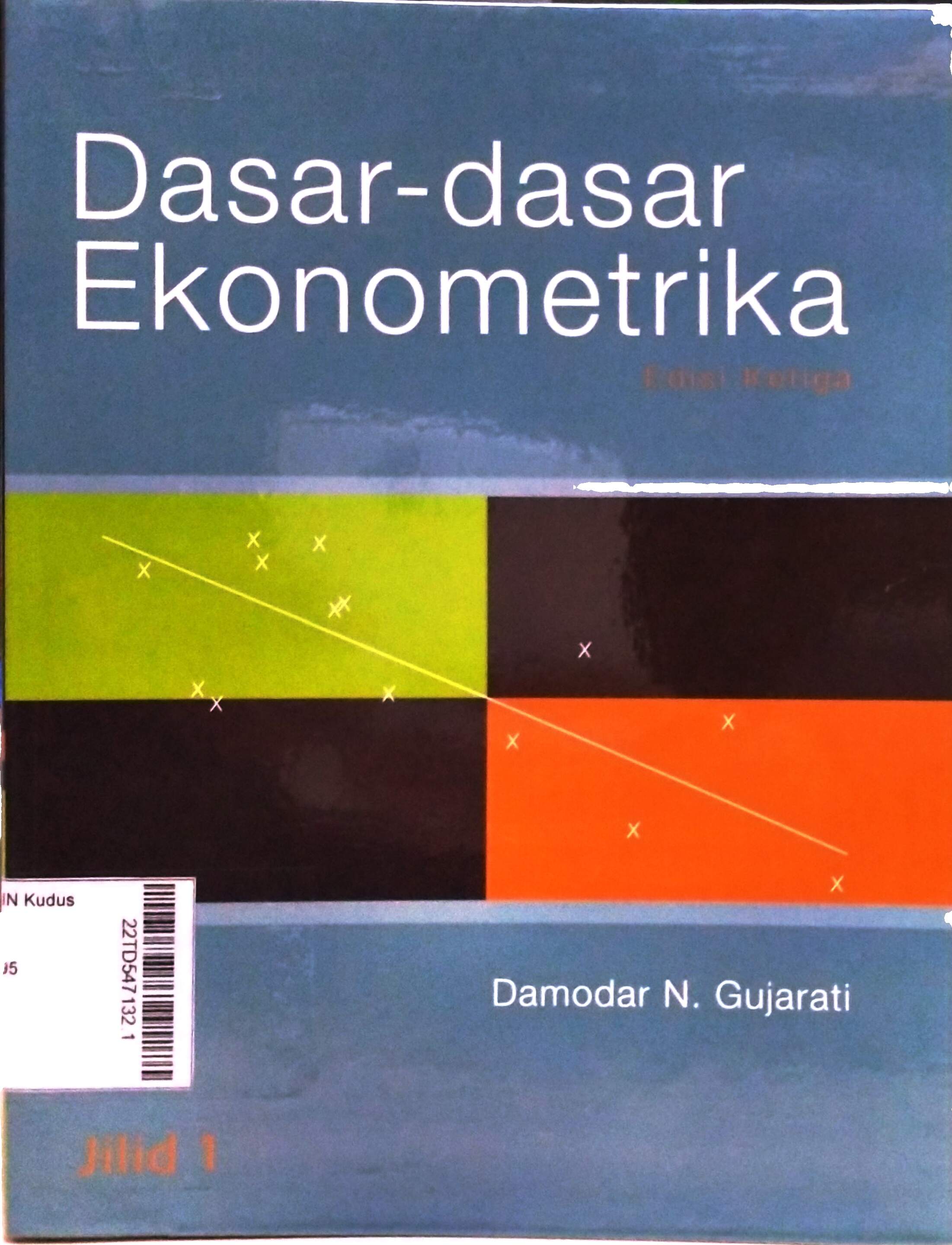 Dasar-Dasar Ekonometrika Edisi Ketiga