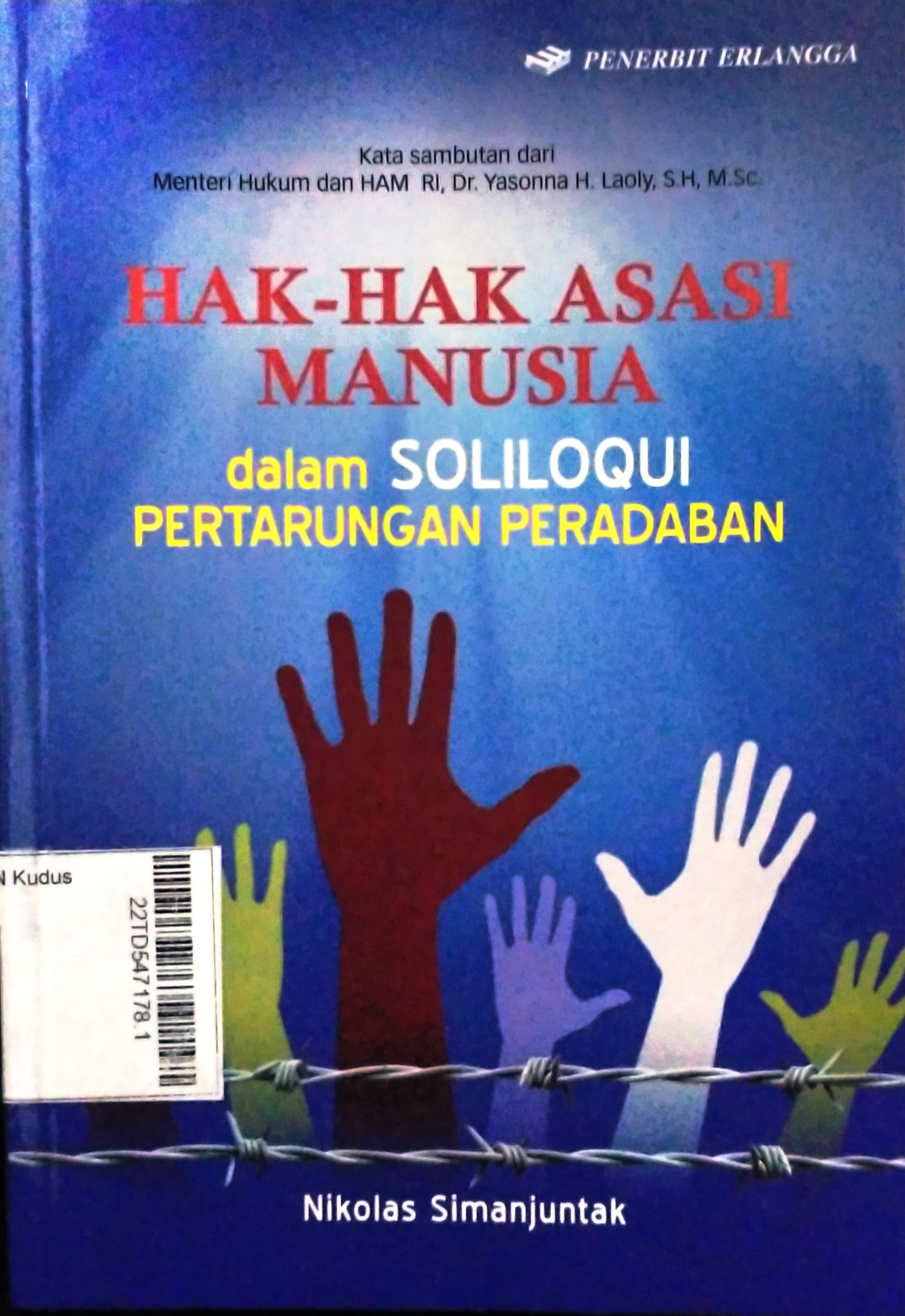 Hak-Hak Asasi Manusia dalam Soliloqui Pertarungan Peradaban