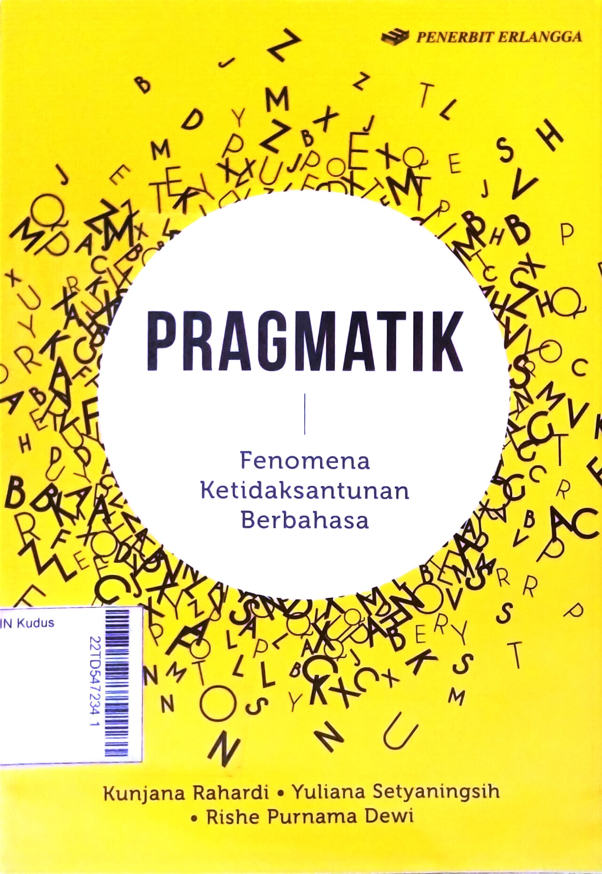 Pragmatik : fenomena ketidaksantunan berbahasa