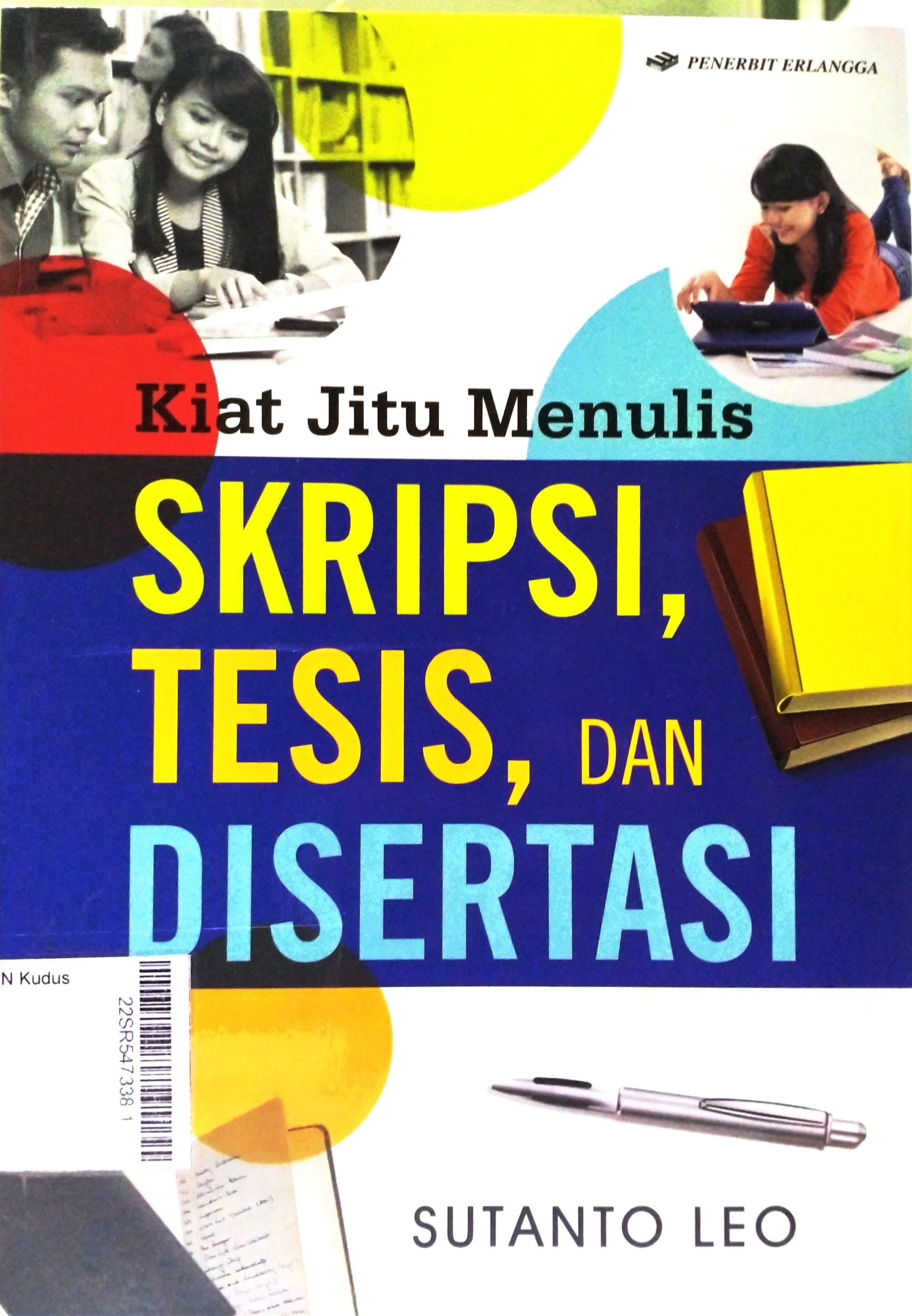 Kiat Jitu Menulis Skripsi, Tesis, Dan Disertasi