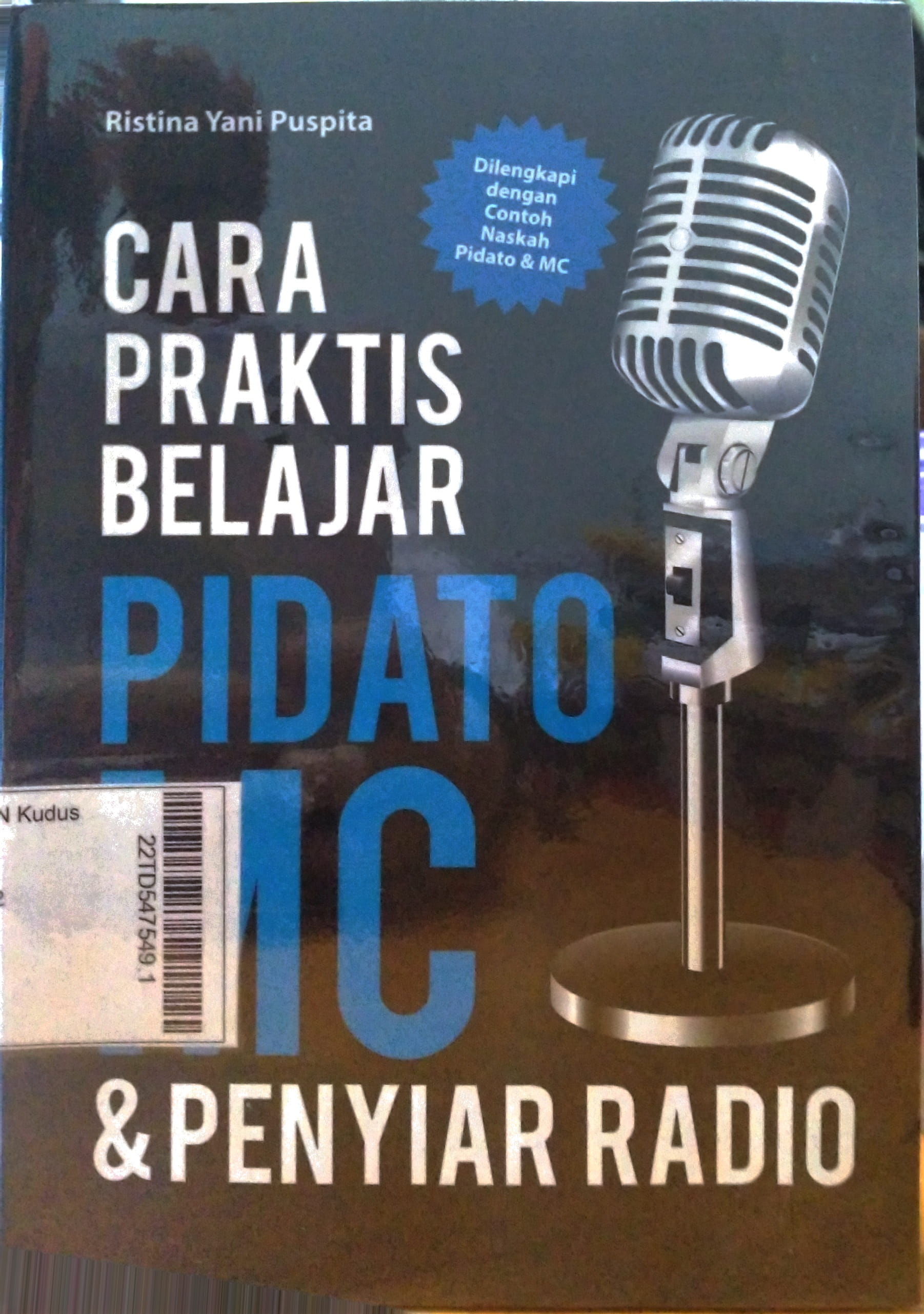 Cara Praktis Belajar Pidato MC & Penyiar Radio