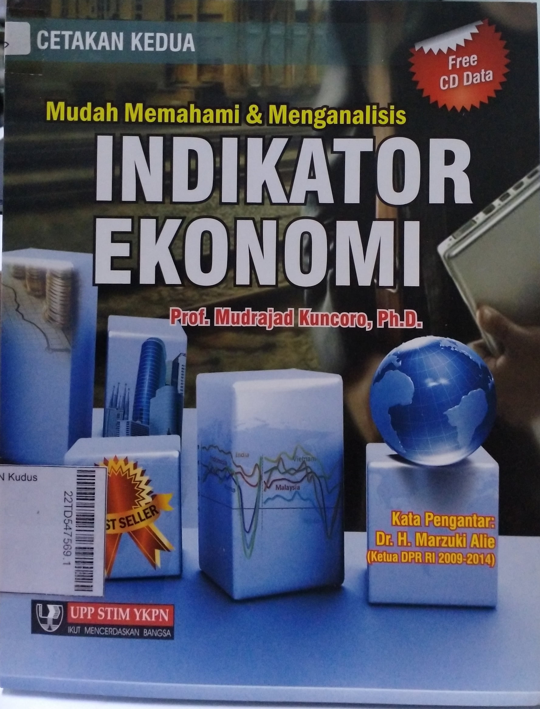 Mudah Memahami & Menganalisis Indikator Ekonomi