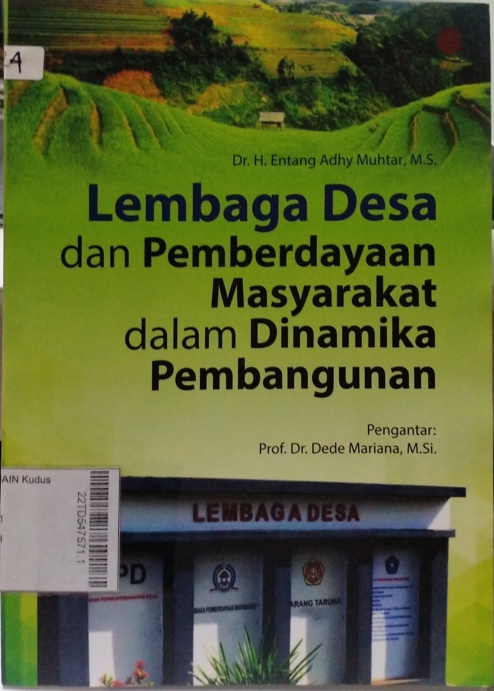 Lembaga Desa dan Pemberdayaan Masyarakat dalam Dinamika Pembangunan