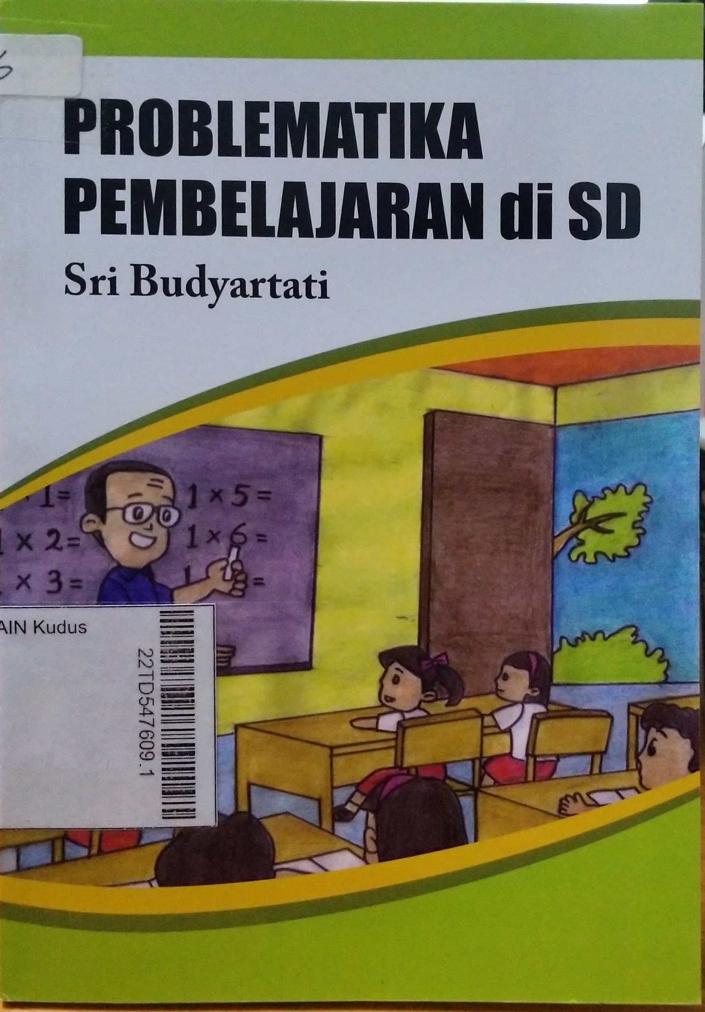 Problematika Pembelajaran di SD