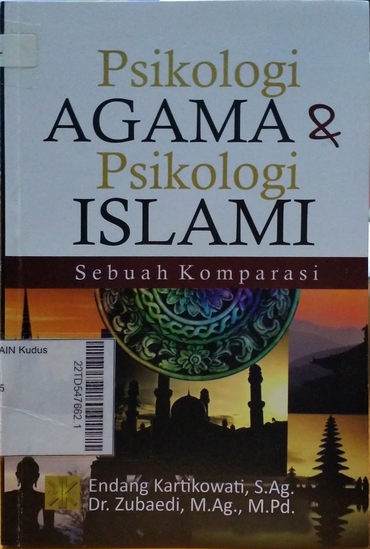 Psikologi Agama & Psikologi Islam