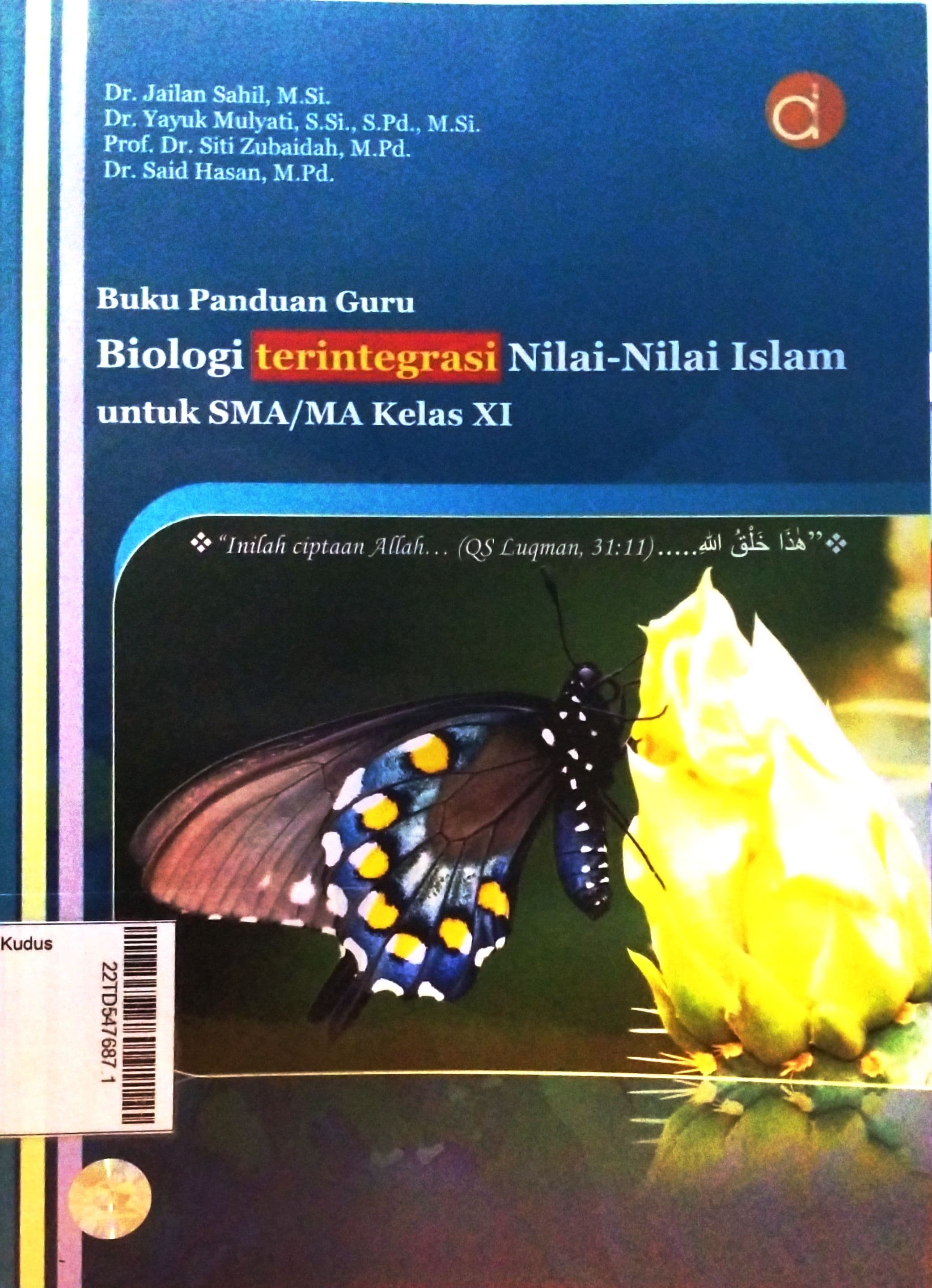 Buku Panduan Guru Biologi Terintegrasi Nilai-Nilai Islam Untuk SMA/MA Kelas XI