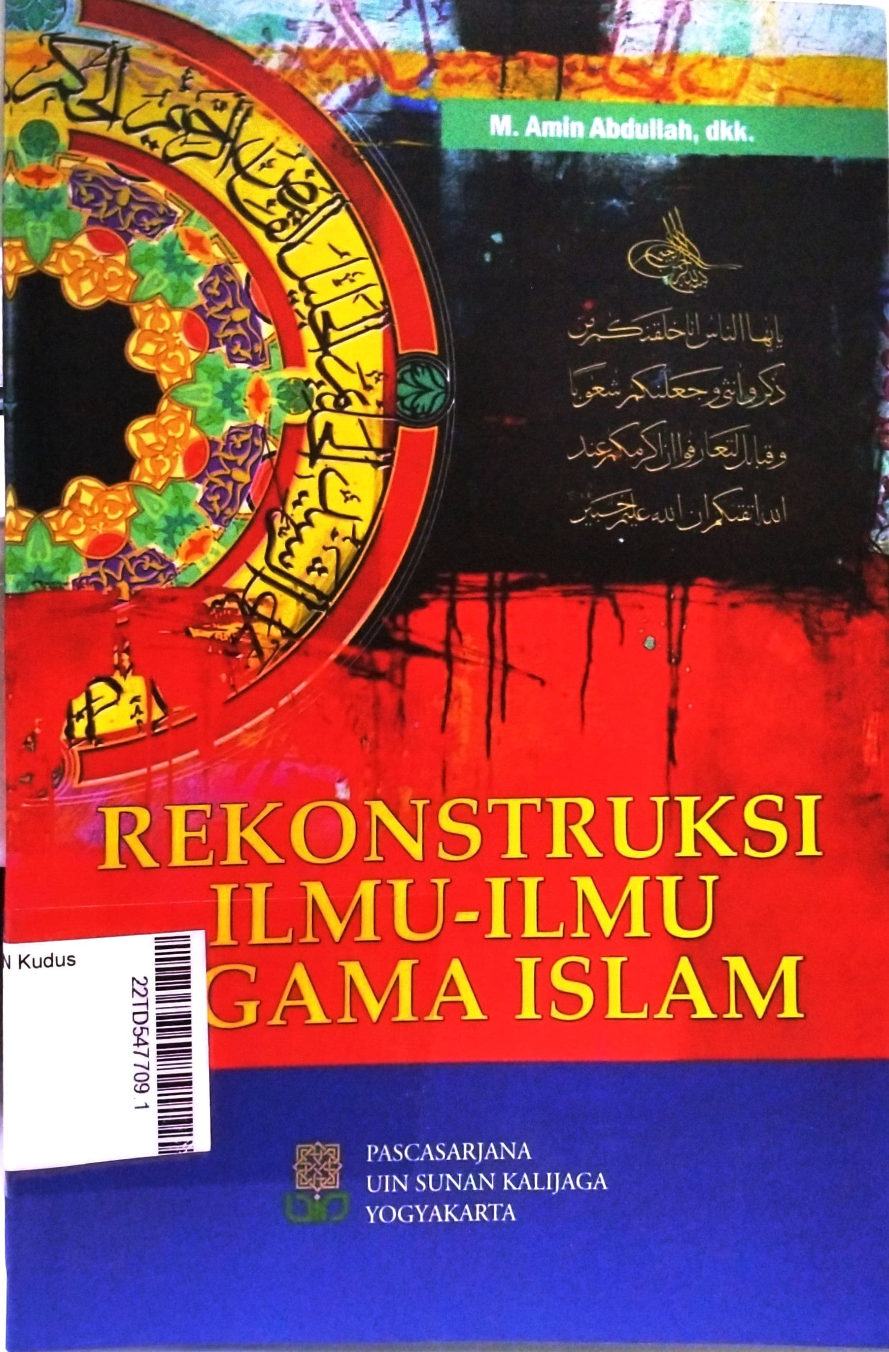 Rekonstruksi Ilmu-Ilmu Agama Islam