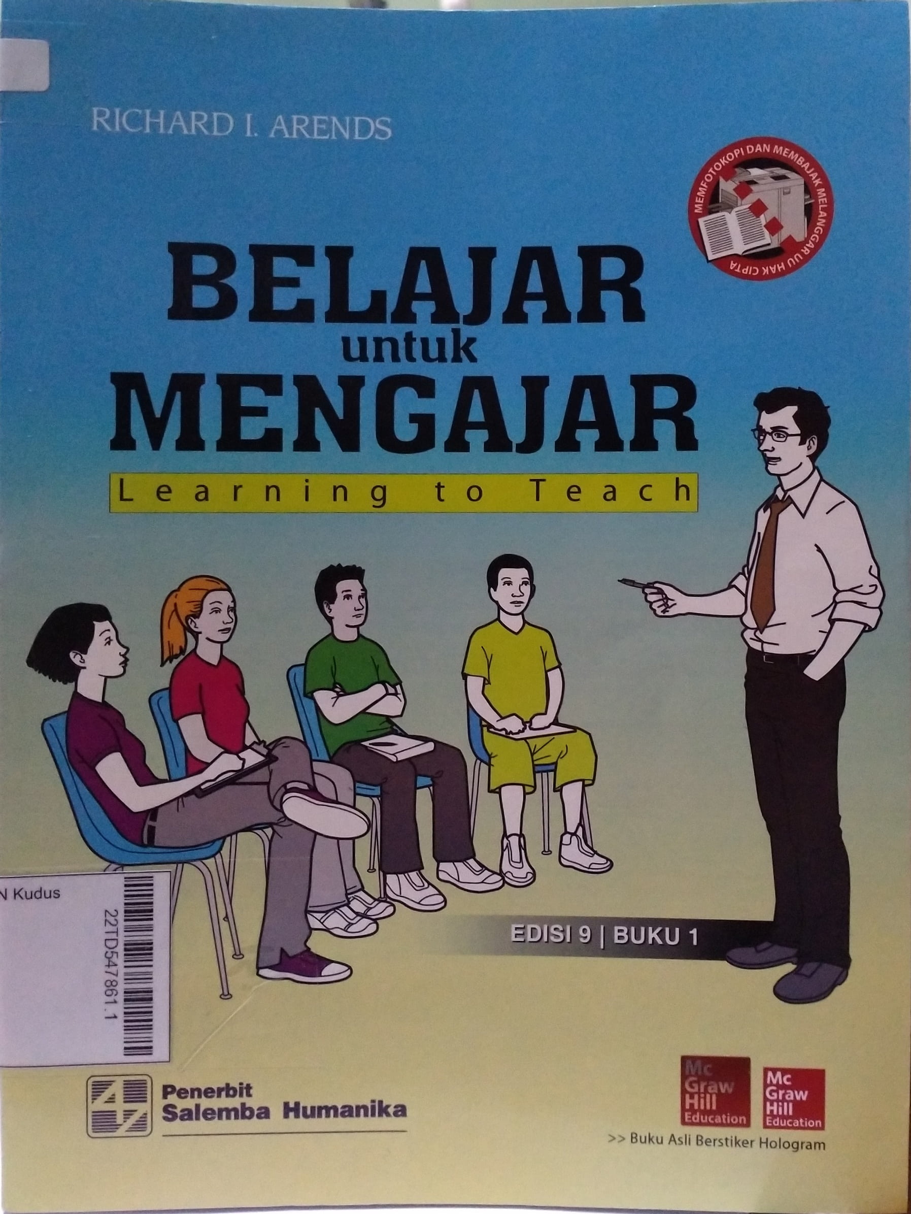 Belajar untuk Mengajar : learning to teach jilid I