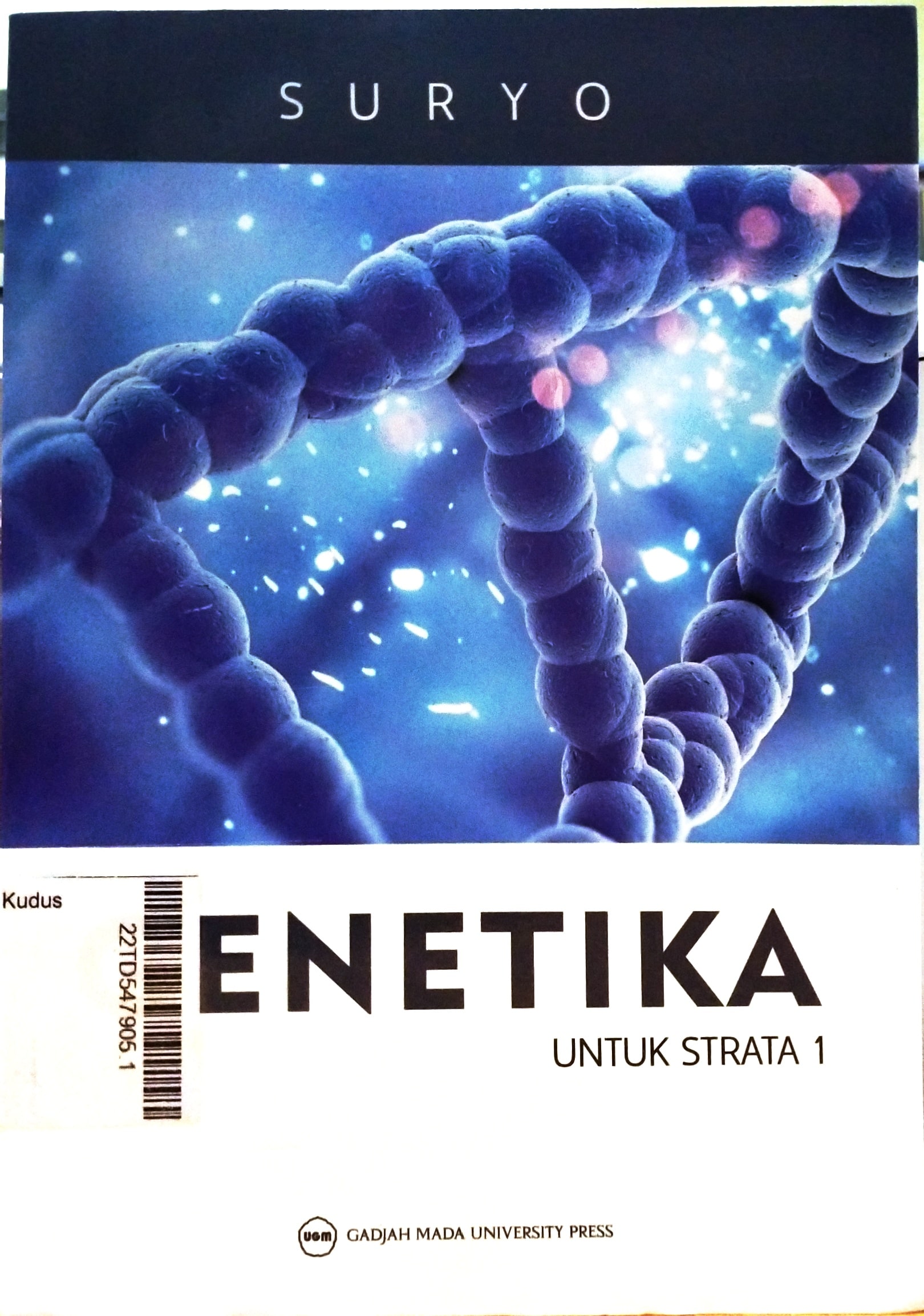 Genetika : Untuk Strata 1