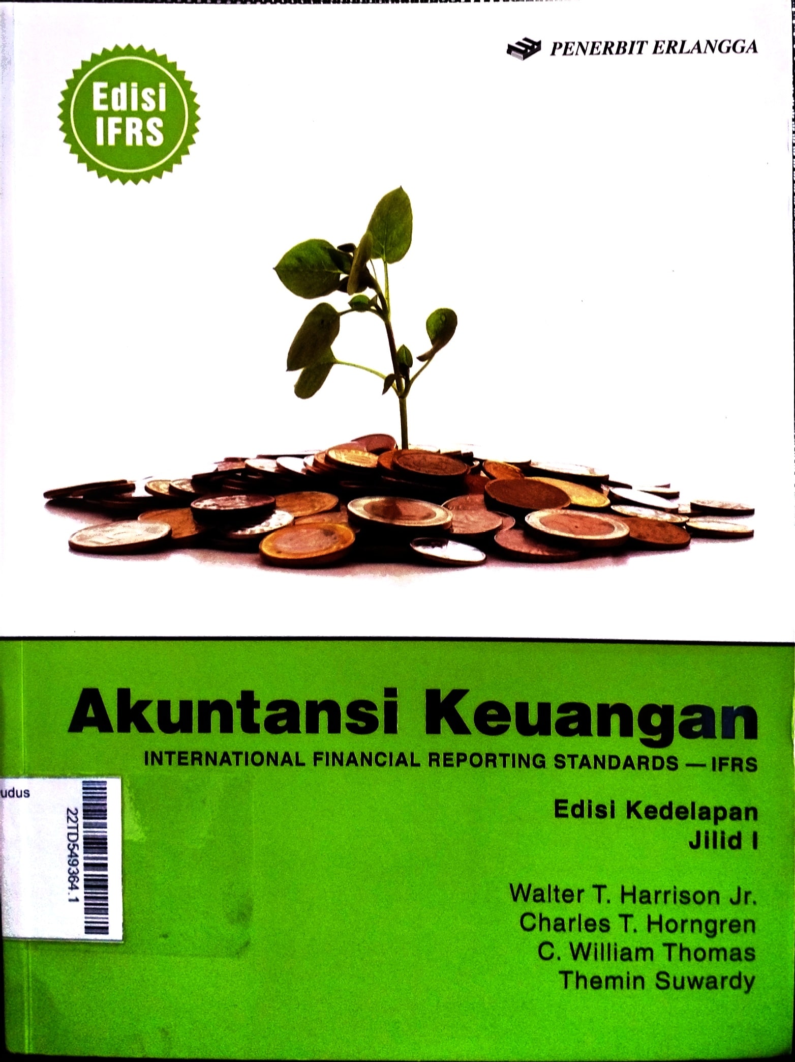 Akuntansi Keuangan International Financial Reporting Standards - IFRS Edisi Kedelapan Jilid 1