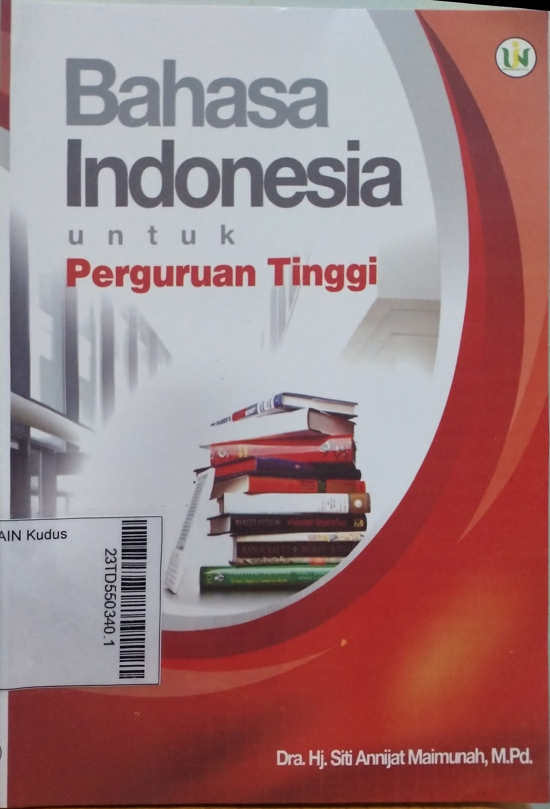 Bahasa Indonesia untuk Perguruan Tinggi