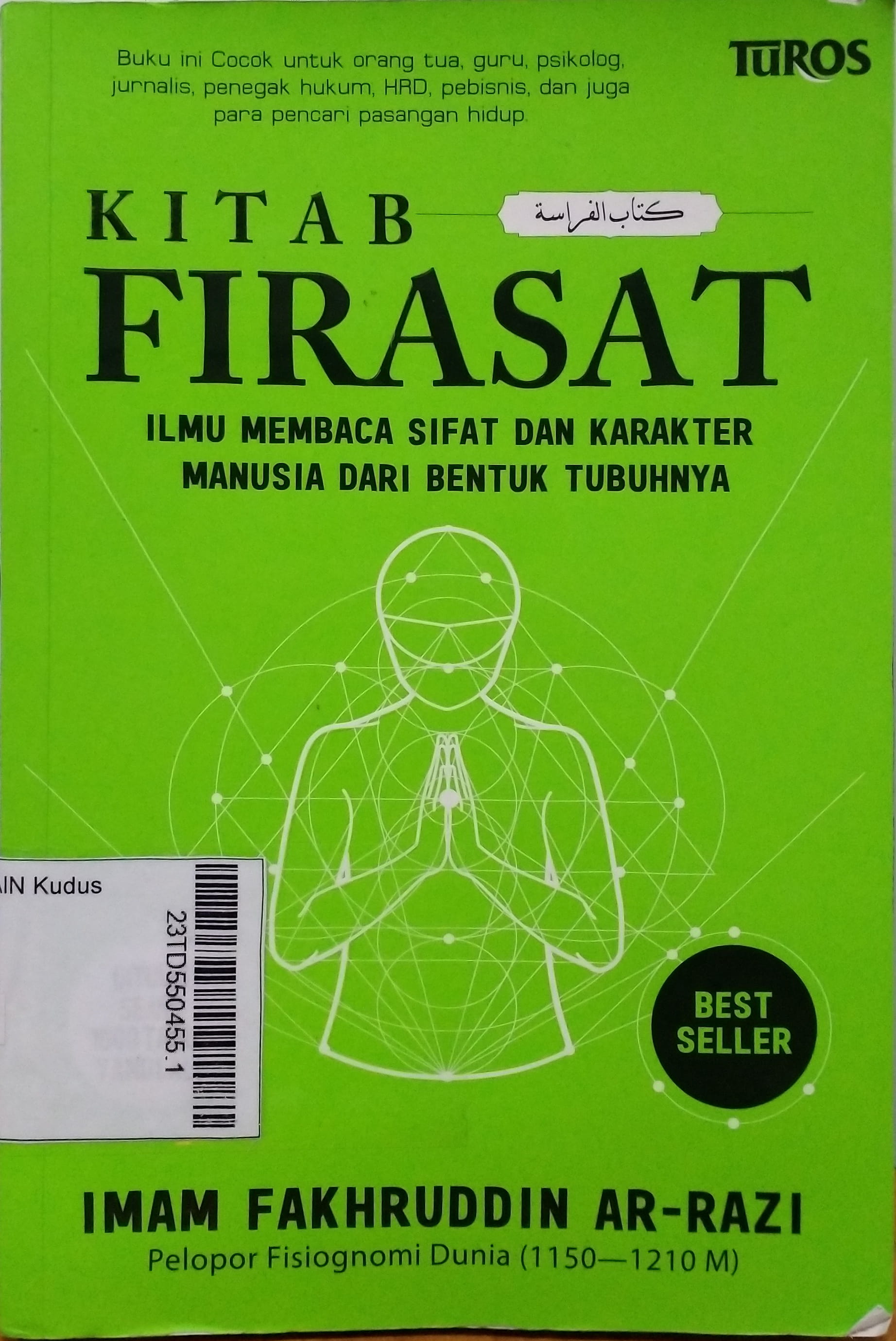 Kitab Firasat : ilmu membaca sifat dan karakter manusia dari bentuk tubuhnya