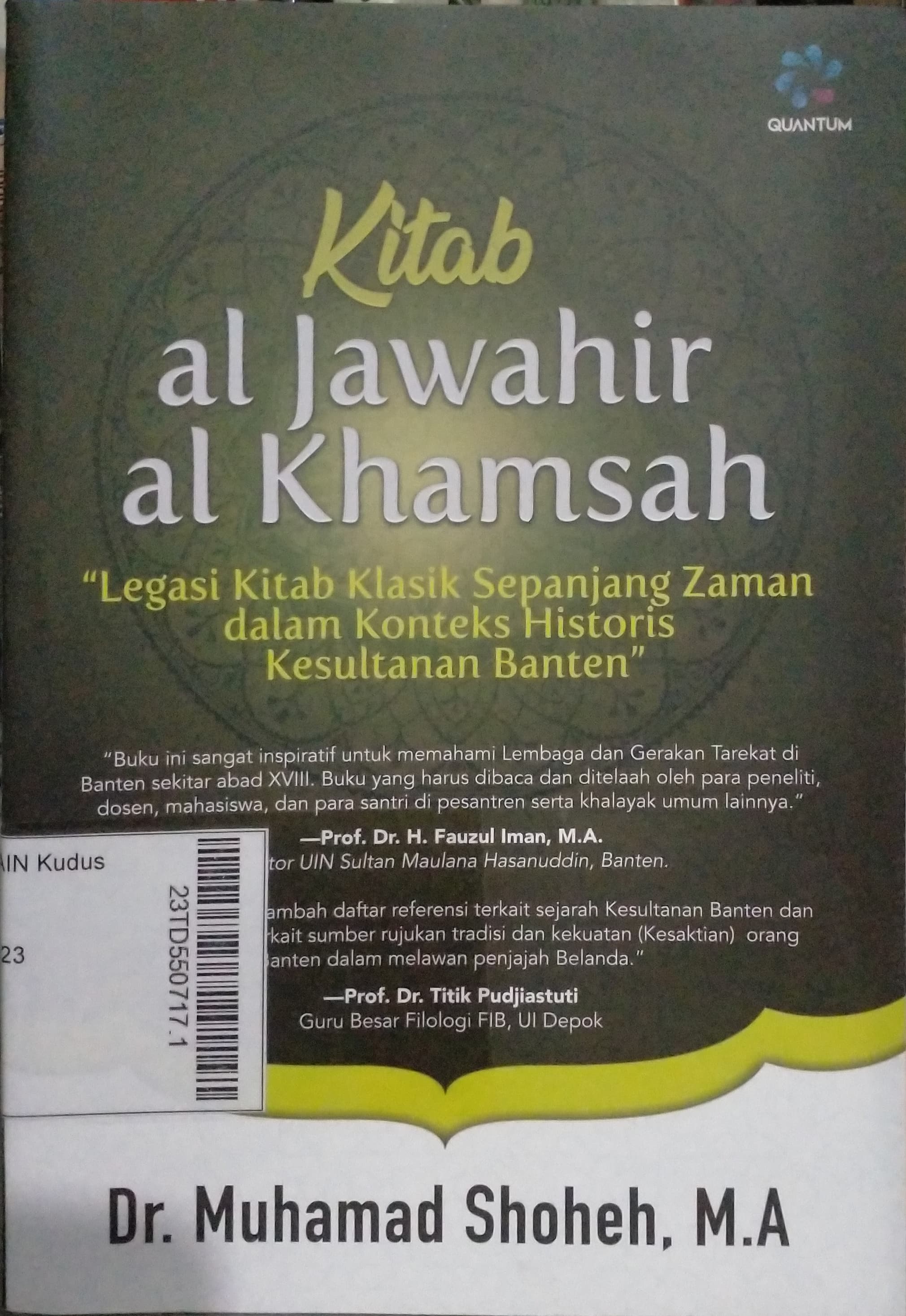 Kitab al Jawahir al Khamsah : legasi kitab tasawuf sepanjang zaman dalam konteks historis kesultanan Banten