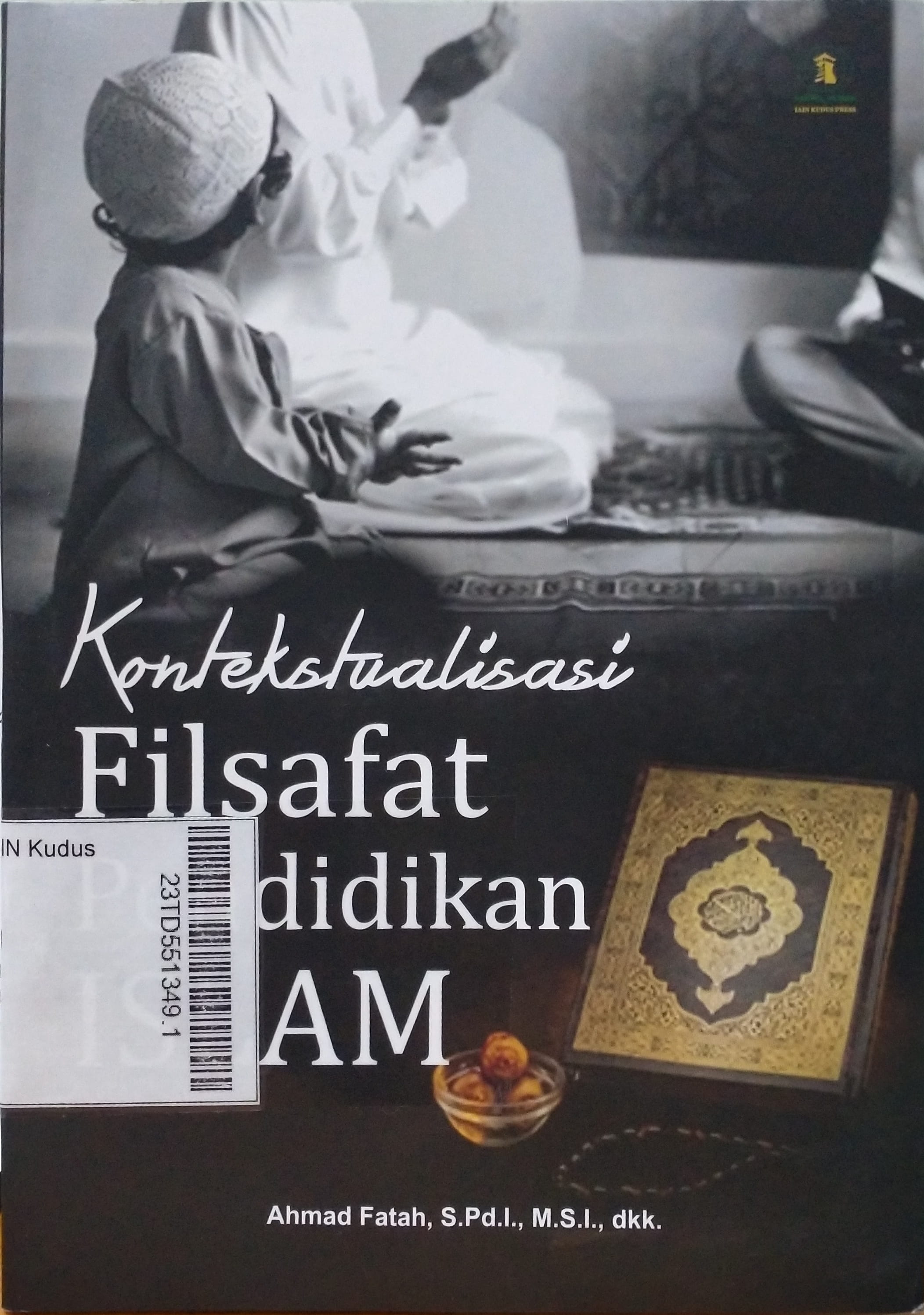 Kontekstualisasi Filsafat Pendidikan Islam