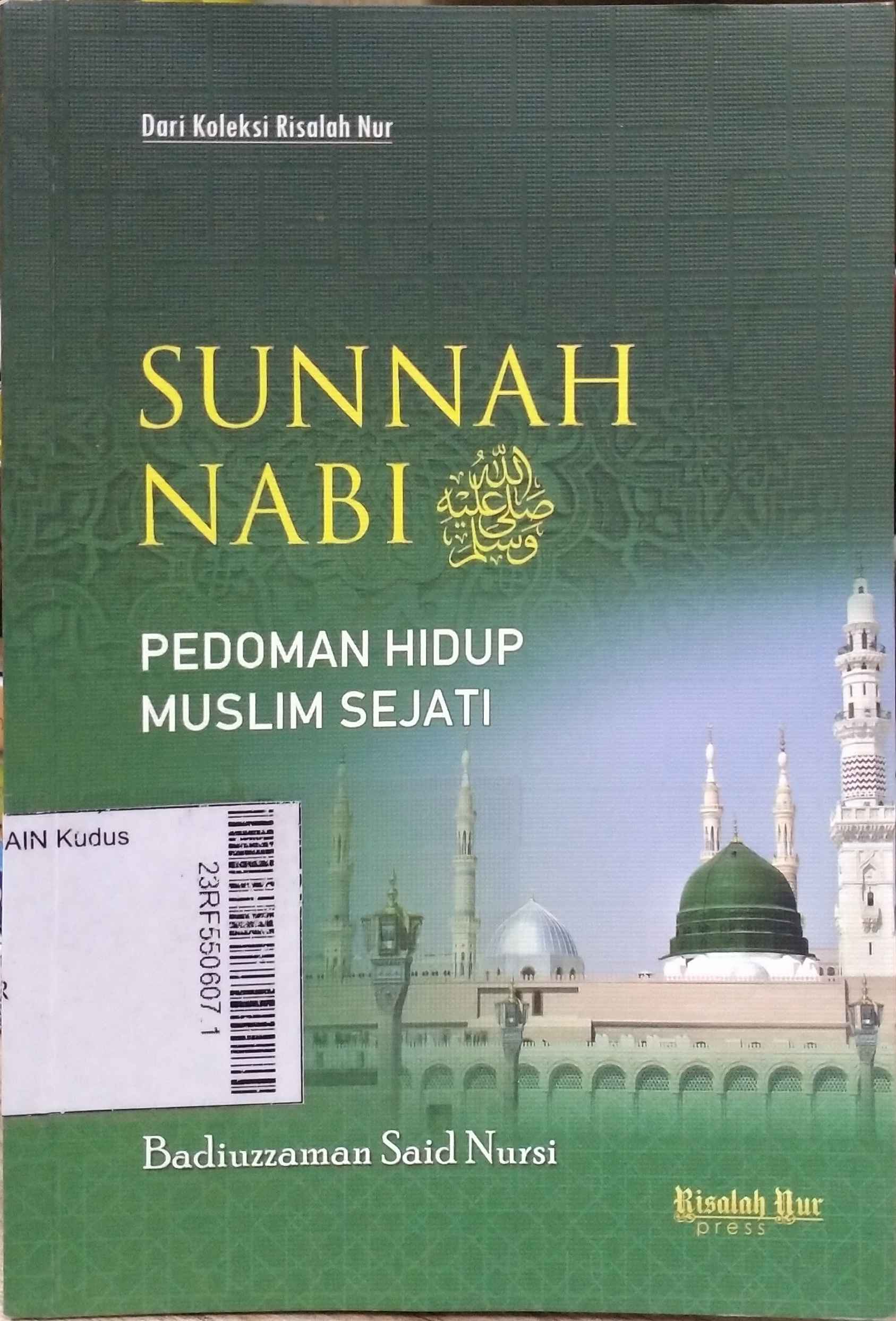 Sunnah Nabi : pedoman hidup muslim sejati