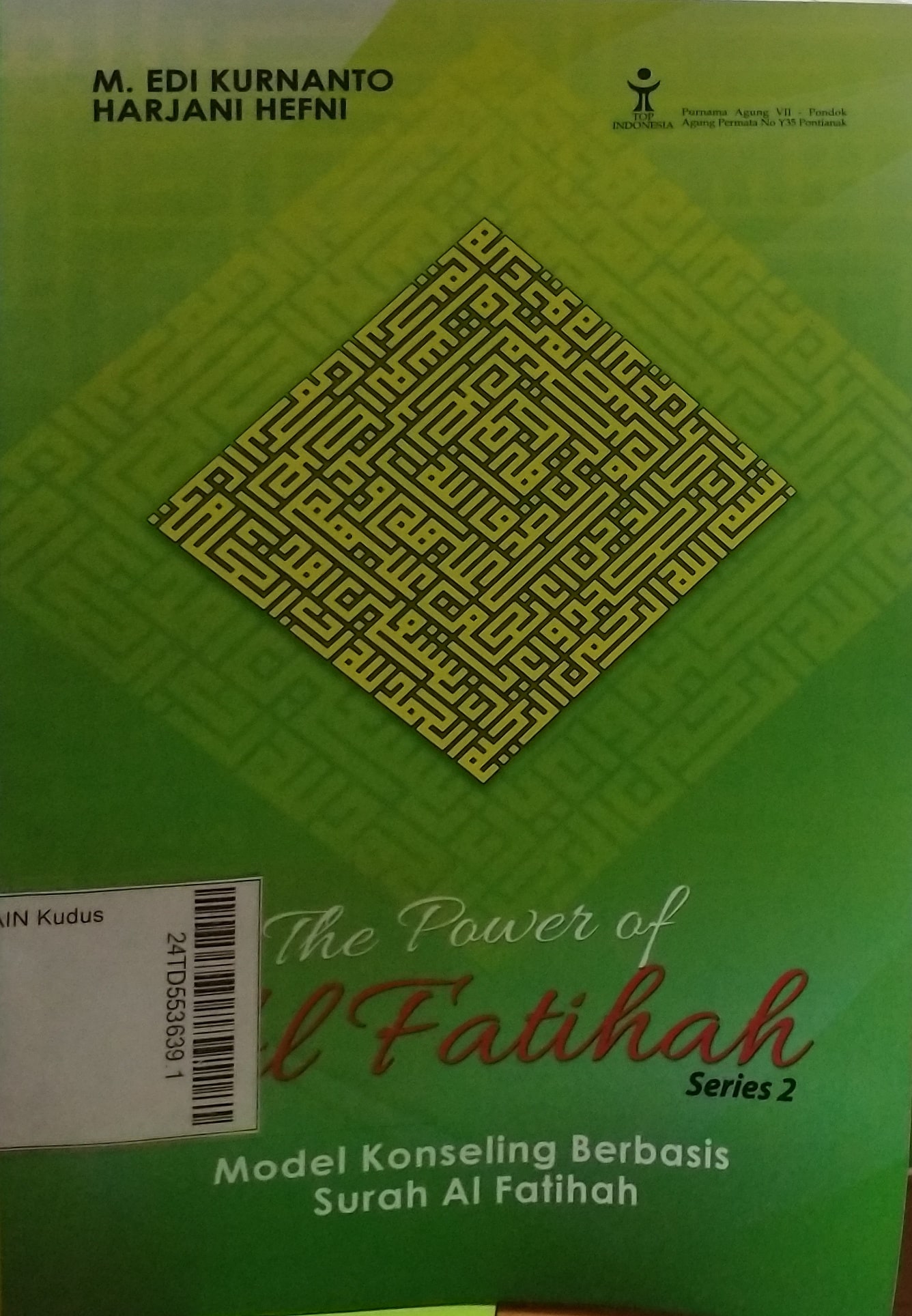 The Power of Al Fatihah: model konseling berbasis surat al fatihah