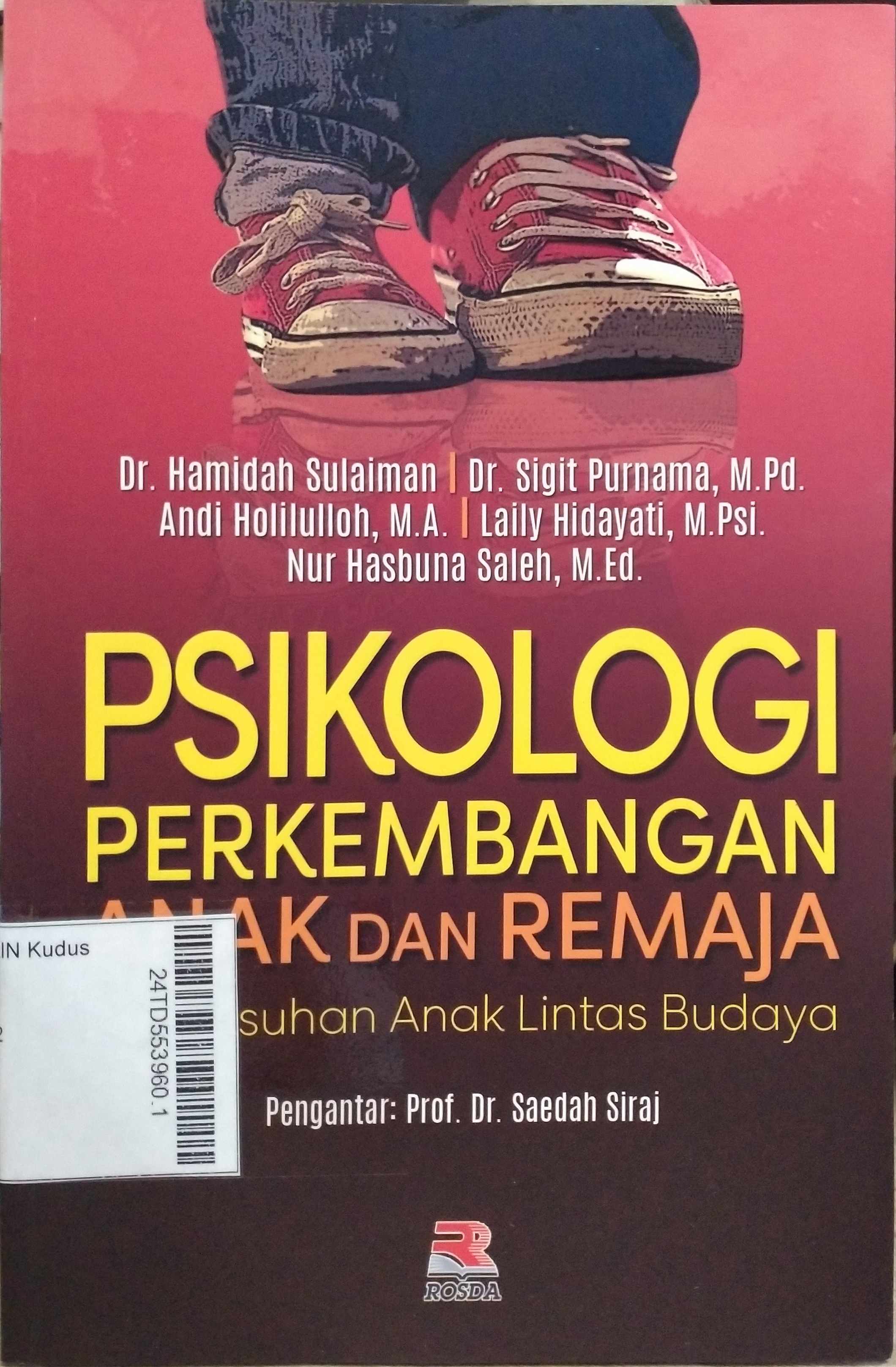 Psikologi Perkembangan Anak dan Remaja :  pengasuhan anak lintas budaya