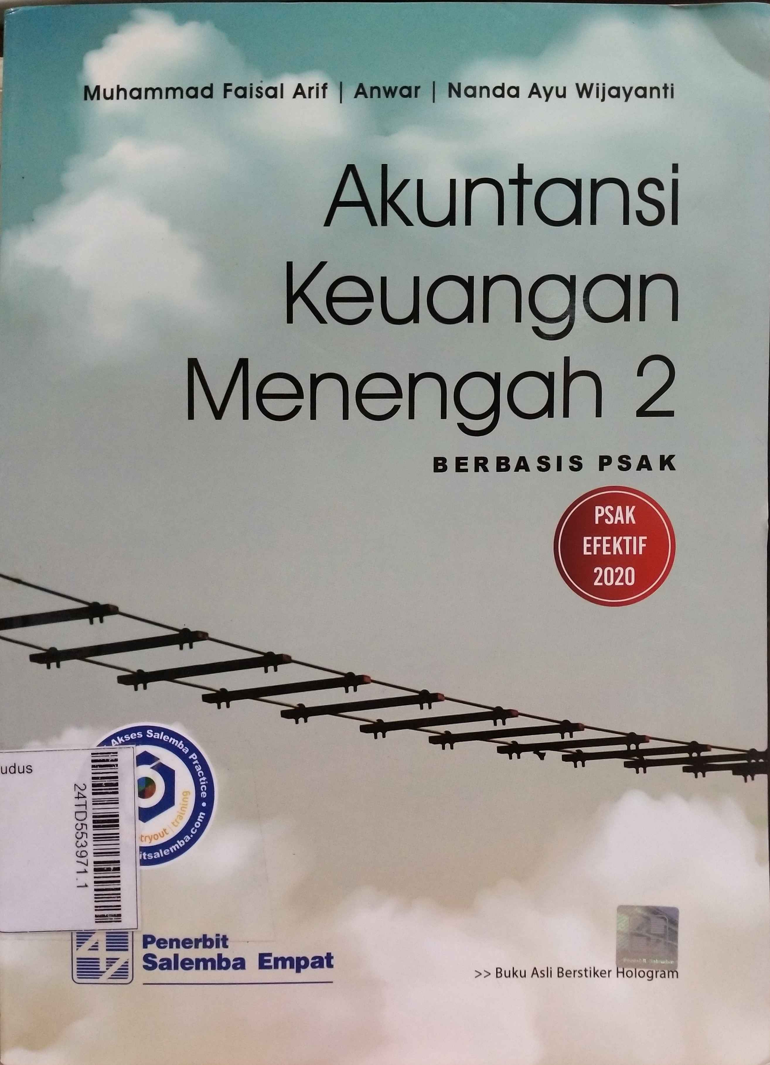 Akuntansi Keuangan Menengah 2 : berbasis PSAK