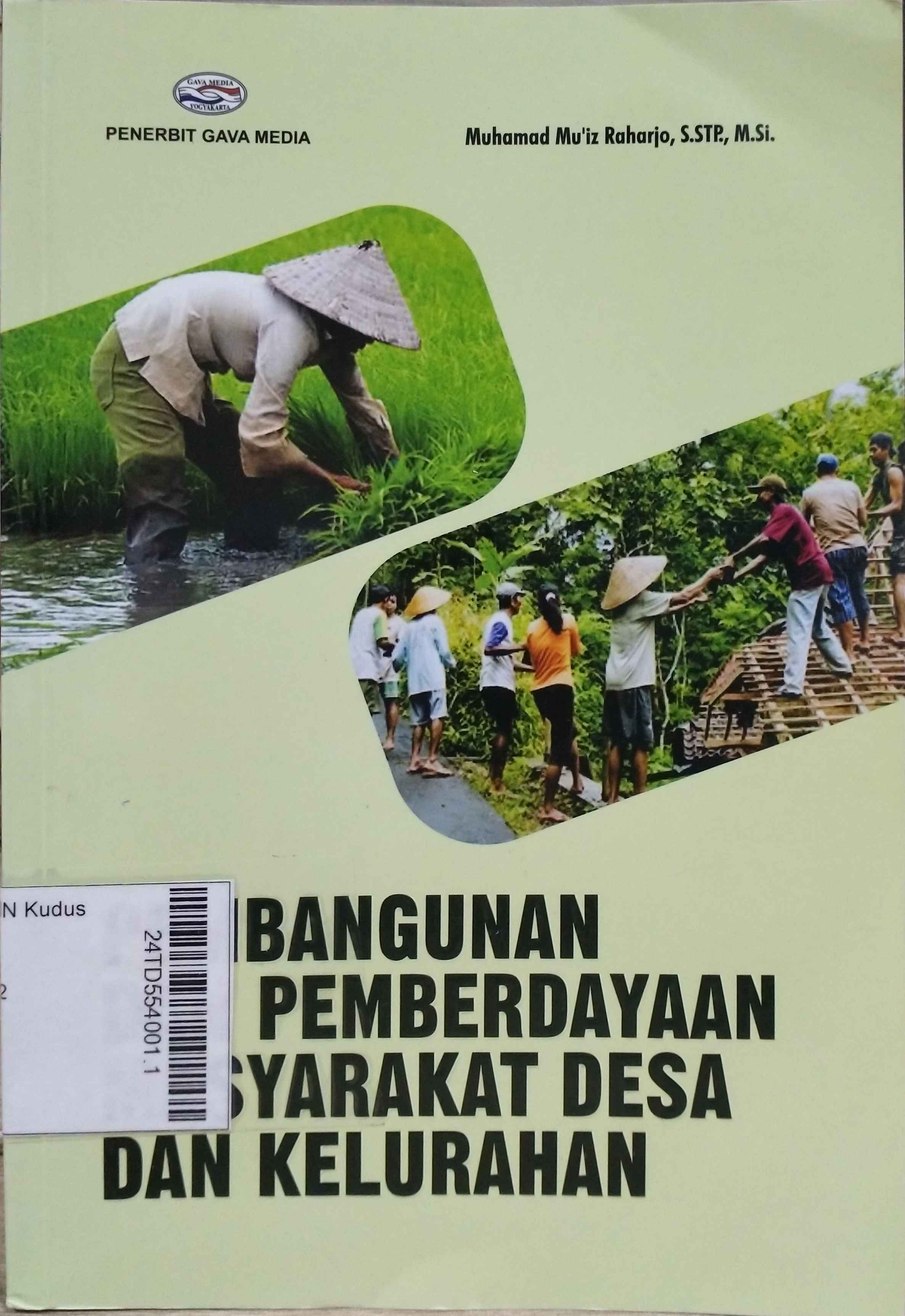 Pembangunan dan Pemberdayaan Masyarakat Desa dan Kelurahan