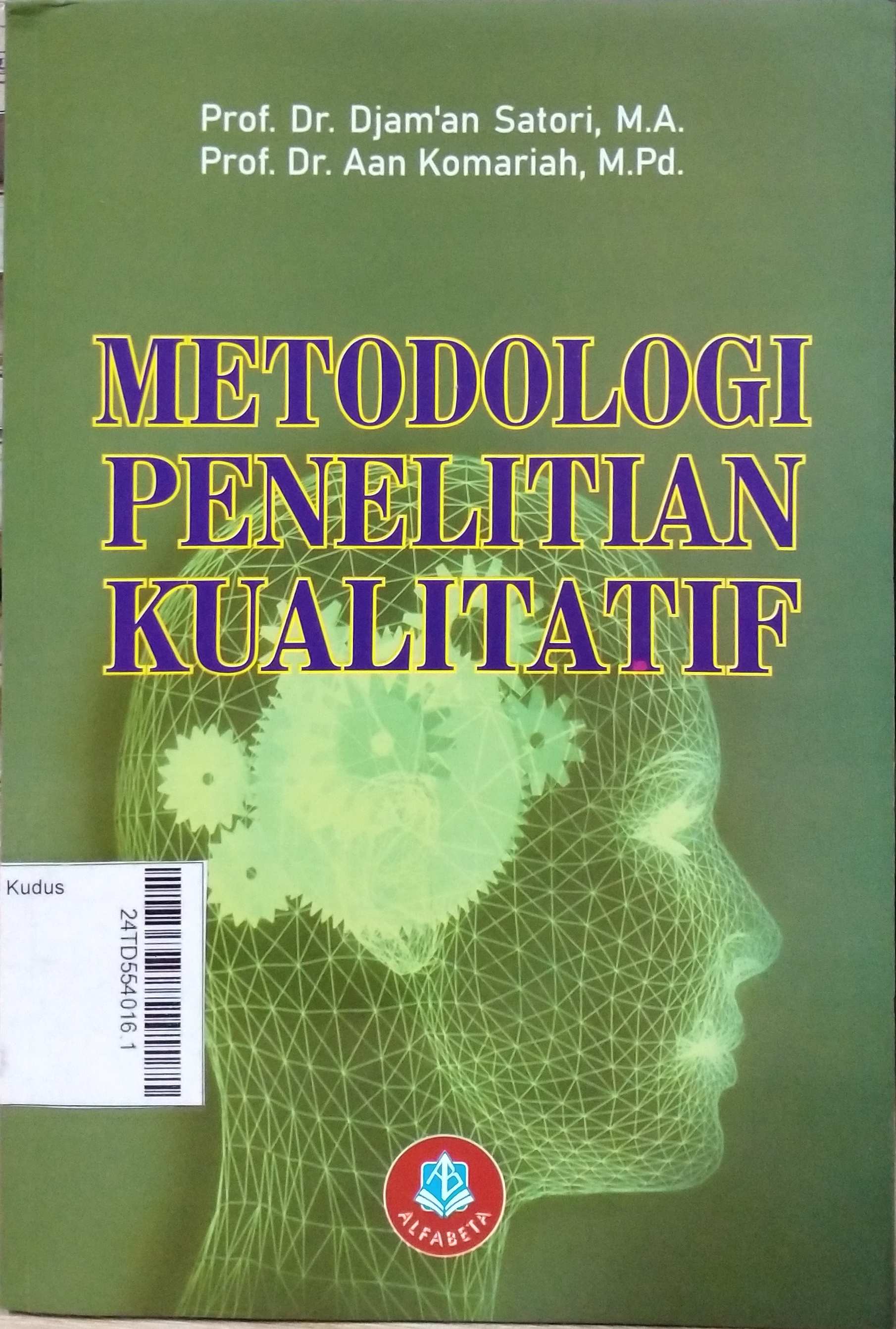 Metodologi Penelitian Kualitatif