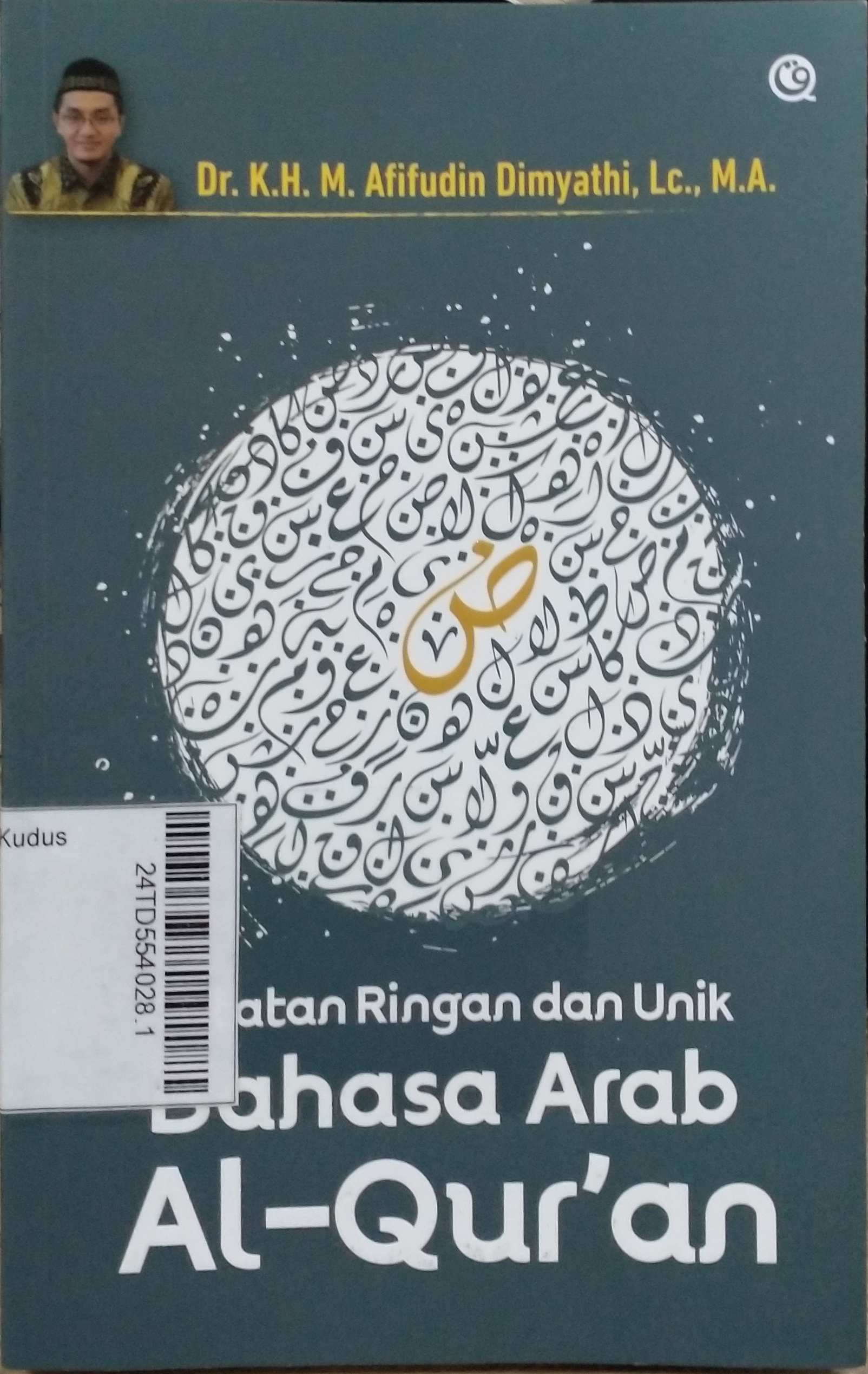 Catatan Ringan dan Unik Bahasa Arab Al-Qur'an