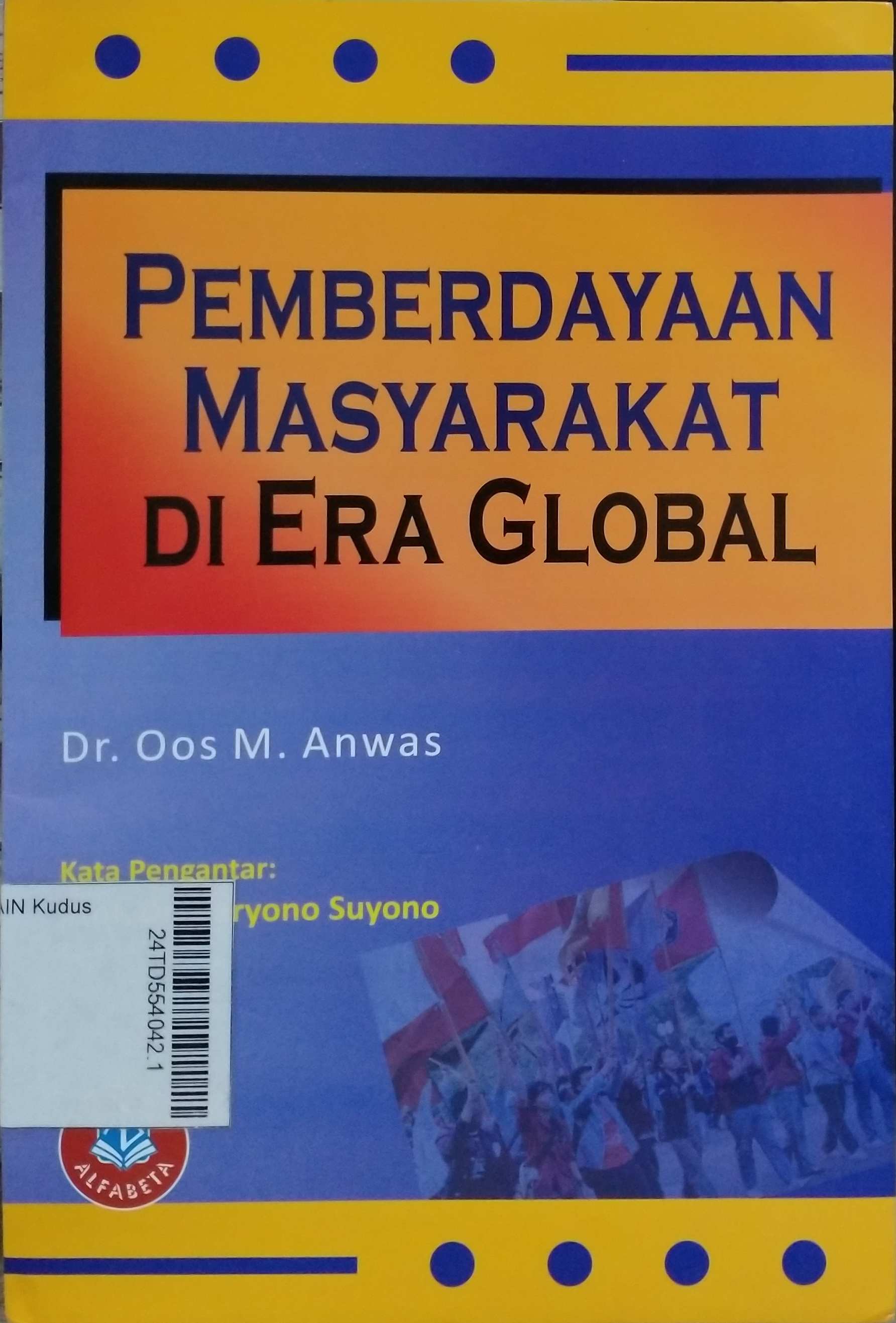 Pemberdayaan masyarakat di era global