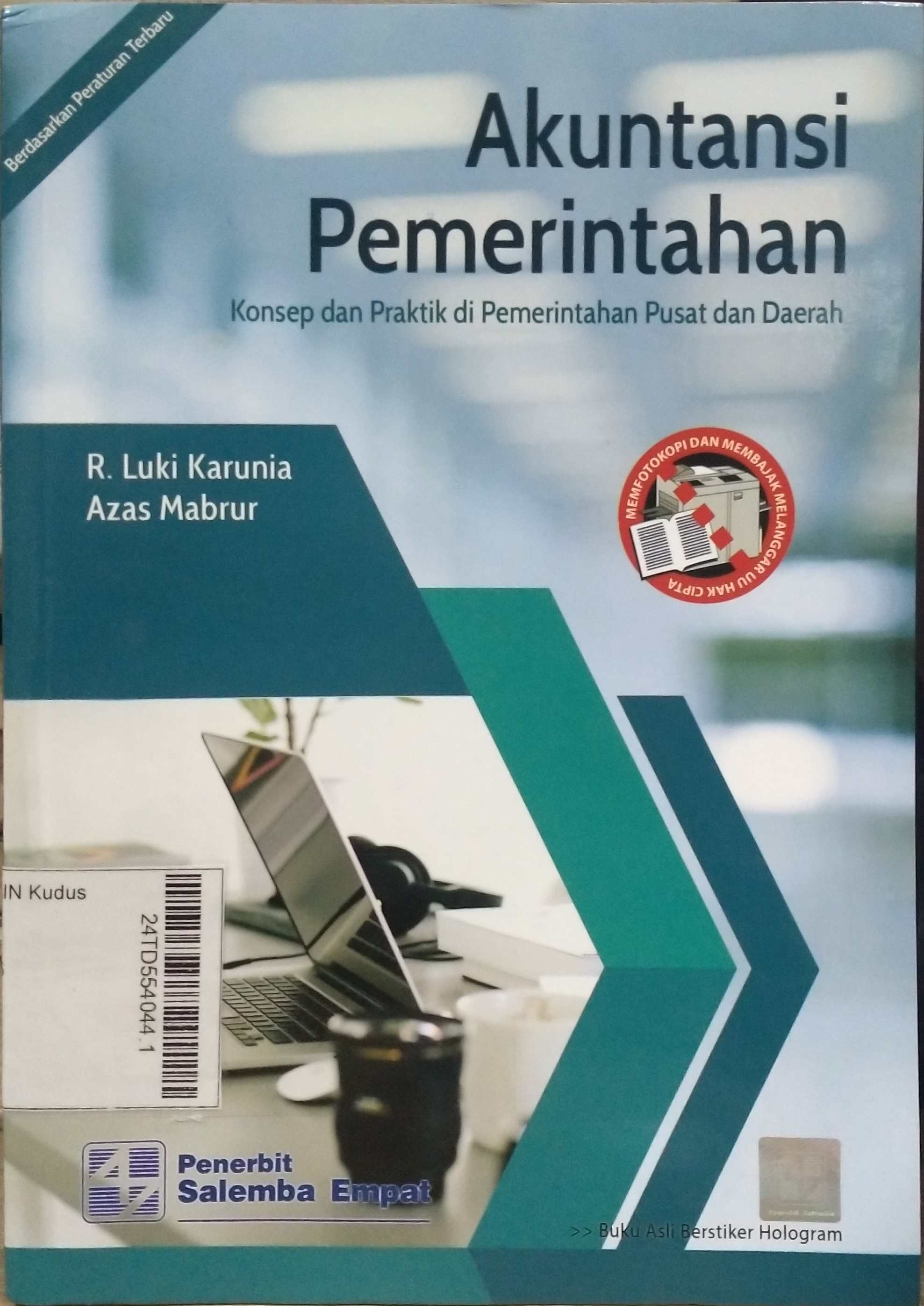 Akuntansi Pemerintahan : konsep dan praktik di pemerintahan pusat dan daerah