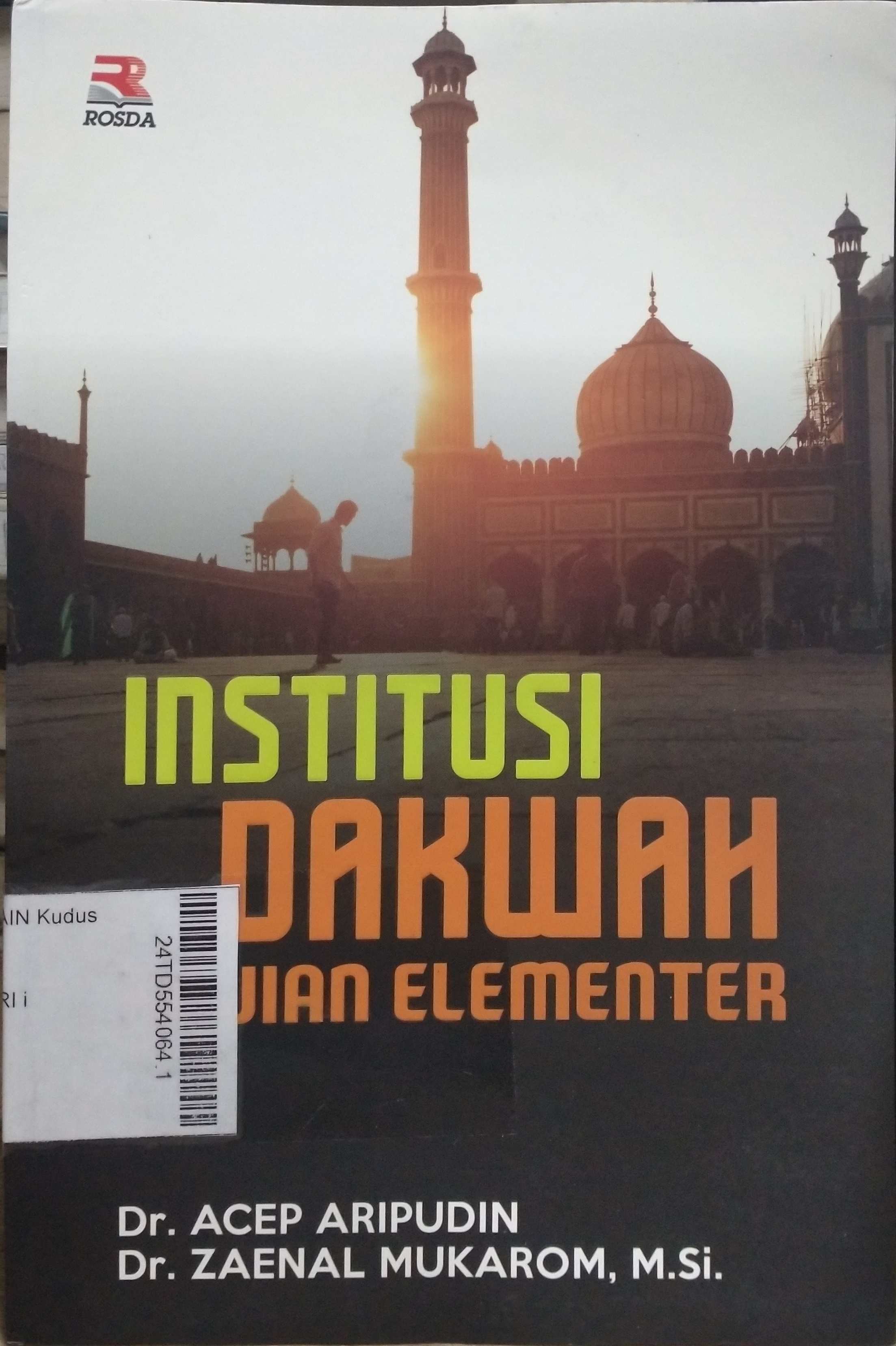 Institusi dakwah kajian elementer