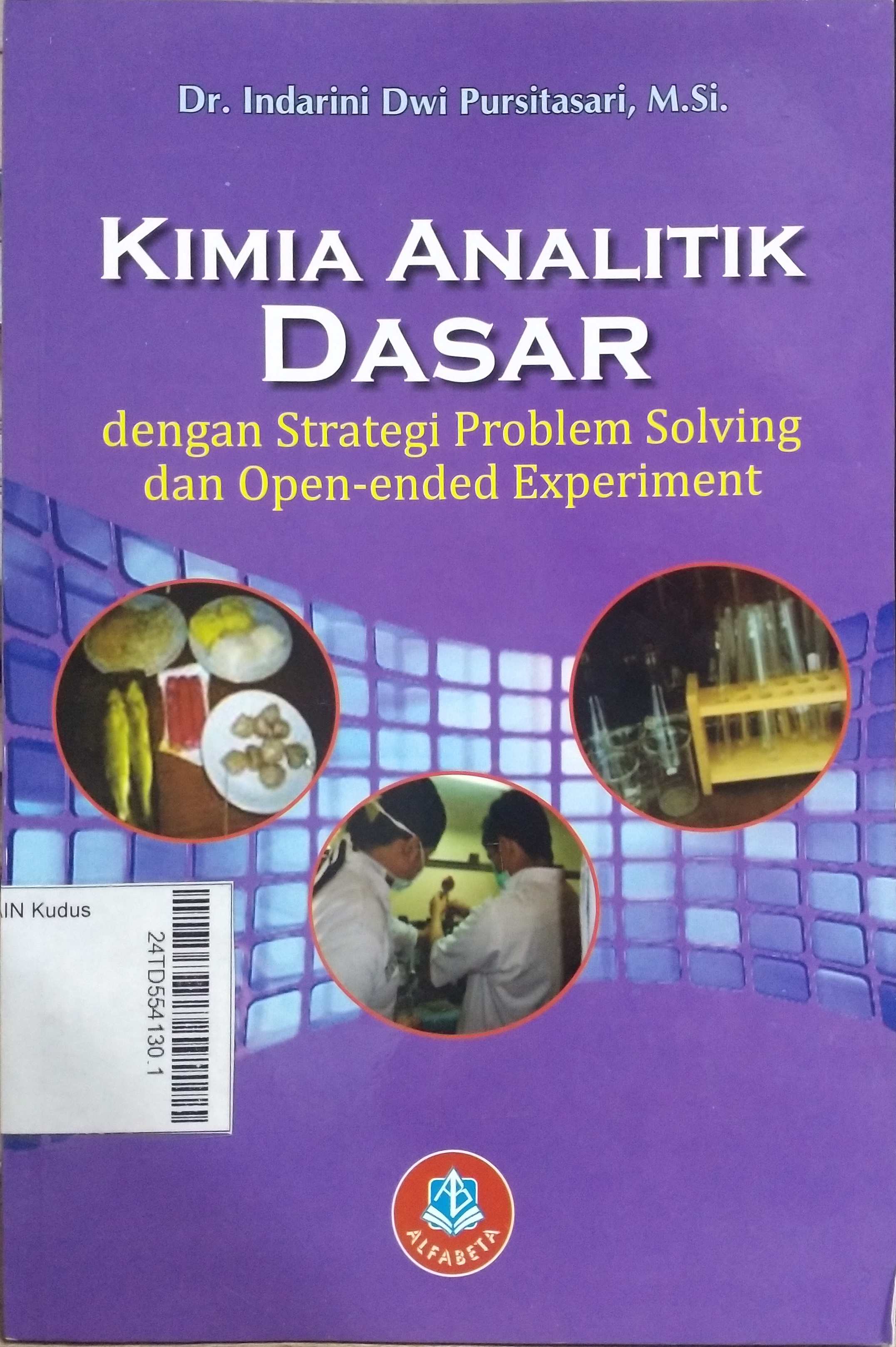 Kimia Analitik Dasar dengan Strategi Problem Solving dan Open-ended Experiment