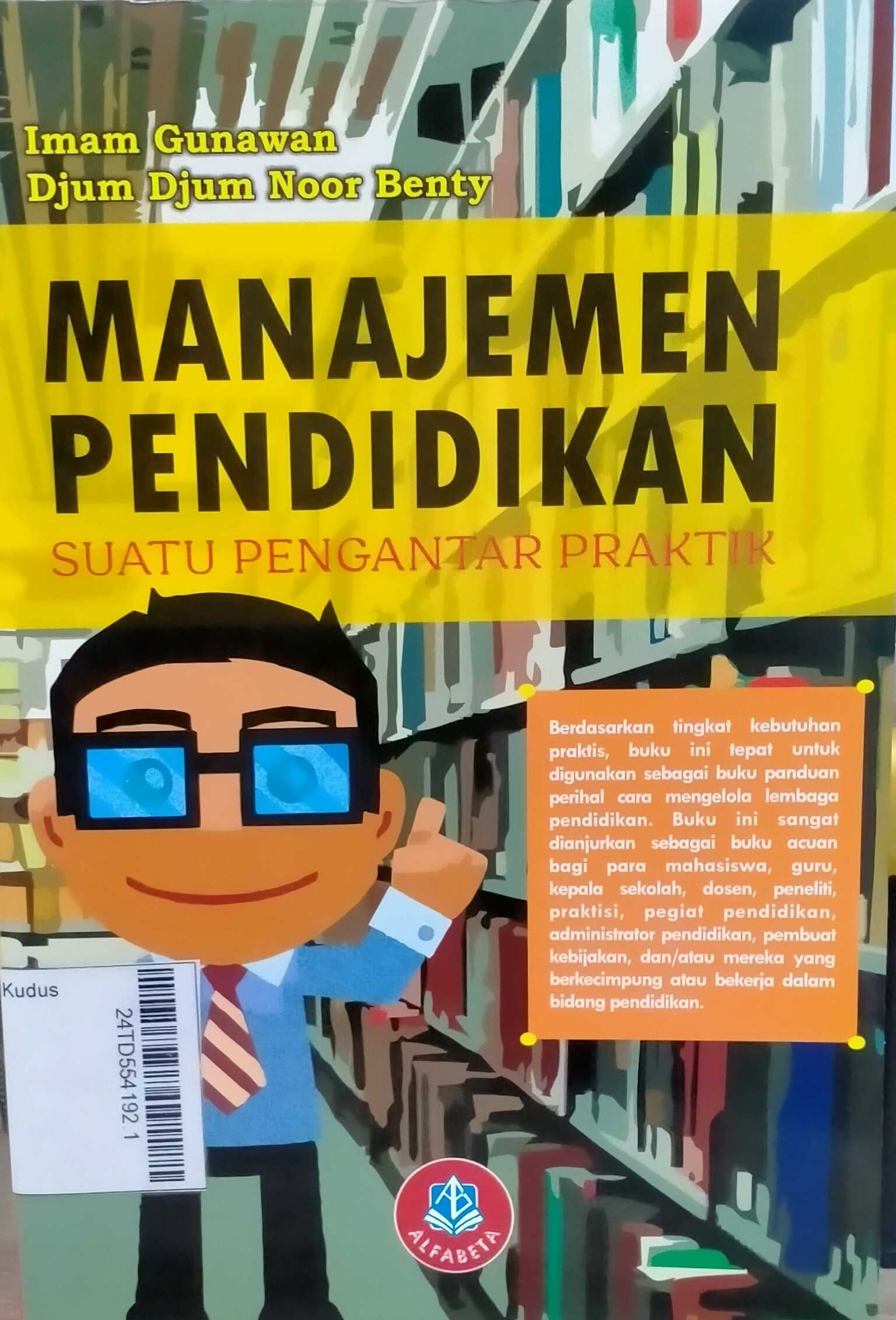 Manajemen Pendidikan : suatu pengantar praktik