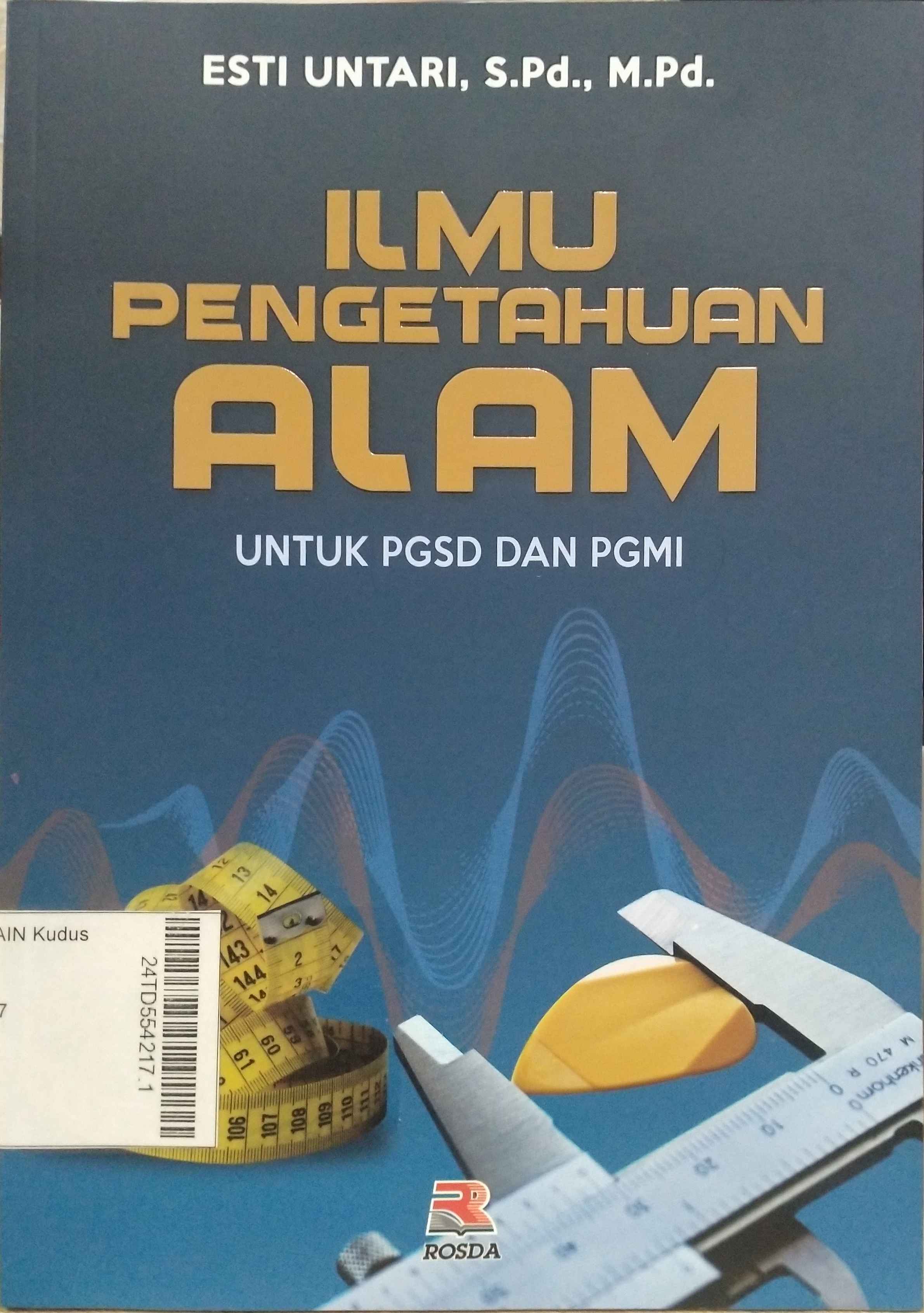 Ilmu Pengetahuan Alam untuk PGSD dan PGMI