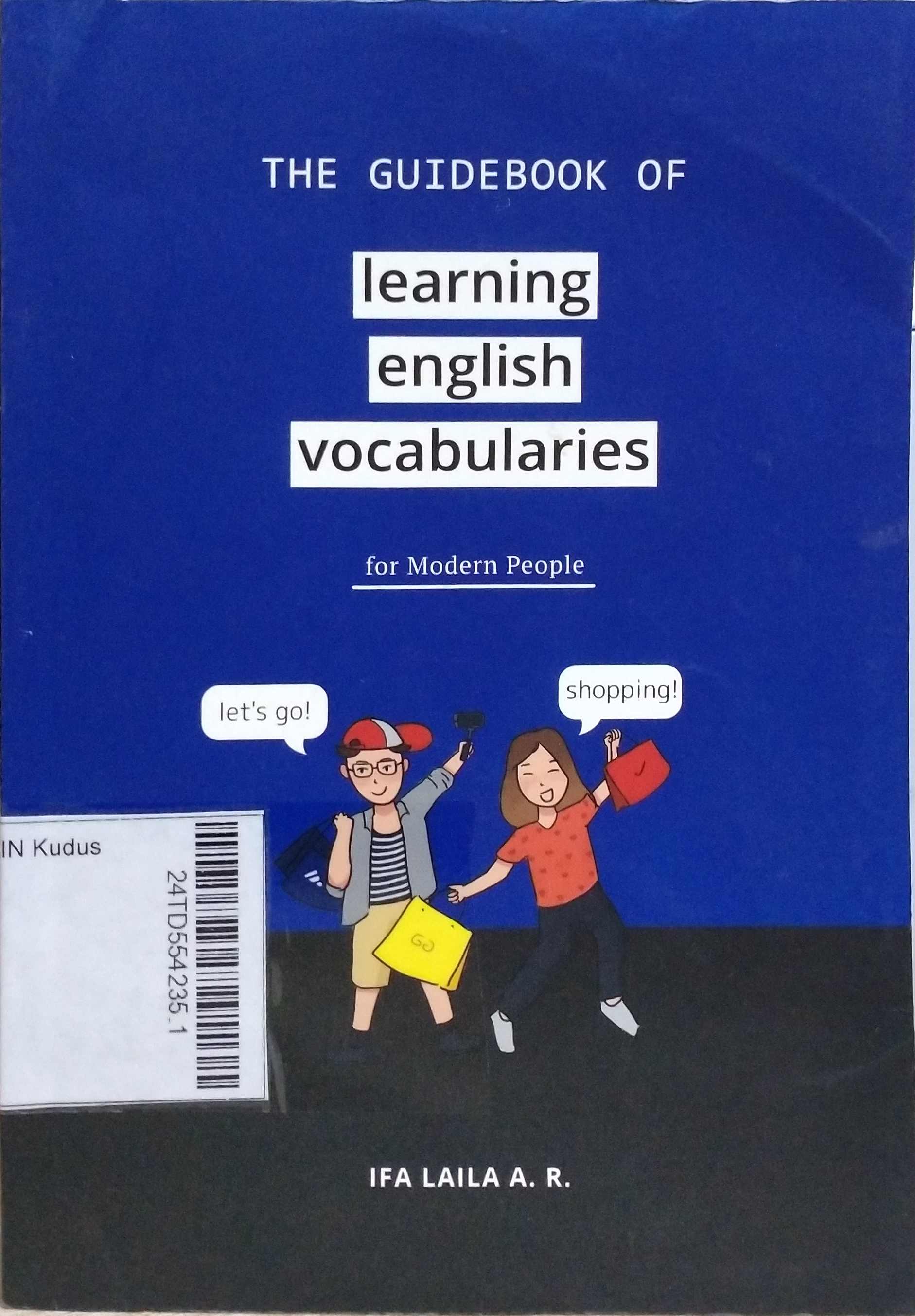 The guidebook of learning English vocabularies for modern people