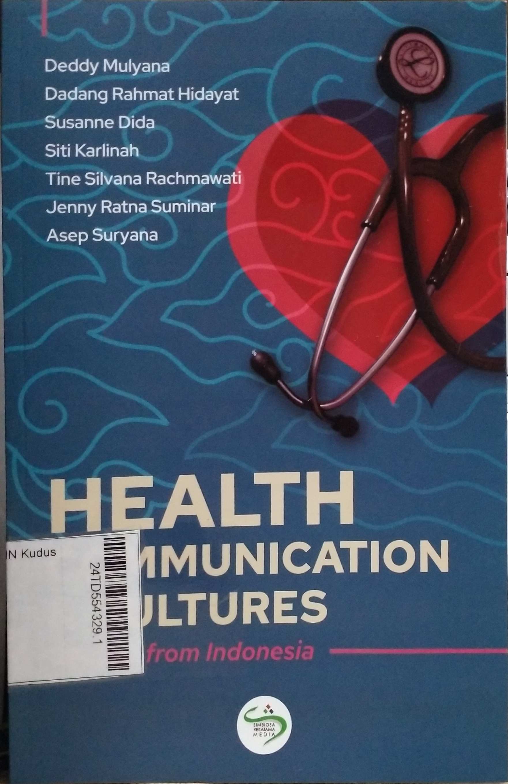 Health Communication & Cultures : studies from Indonesia