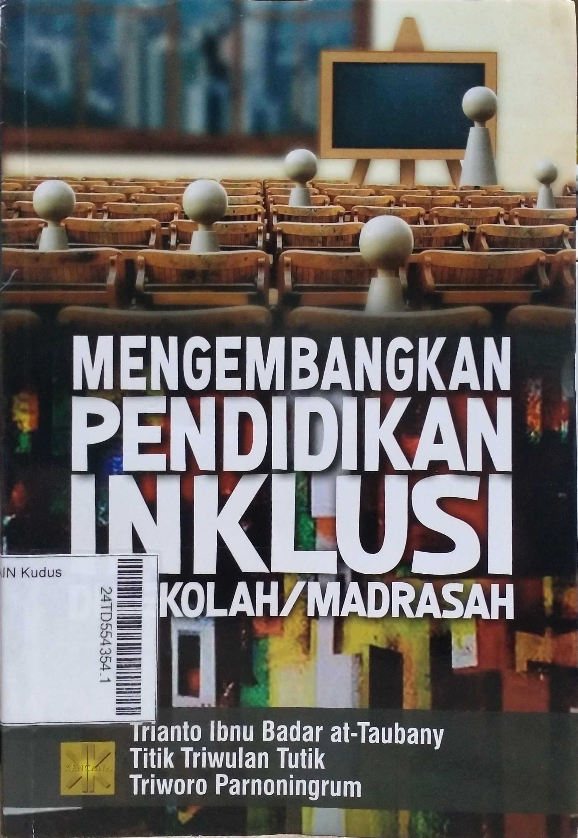 Mengembangkan Pendidikan Inklusi di Sekolah/Madrasah