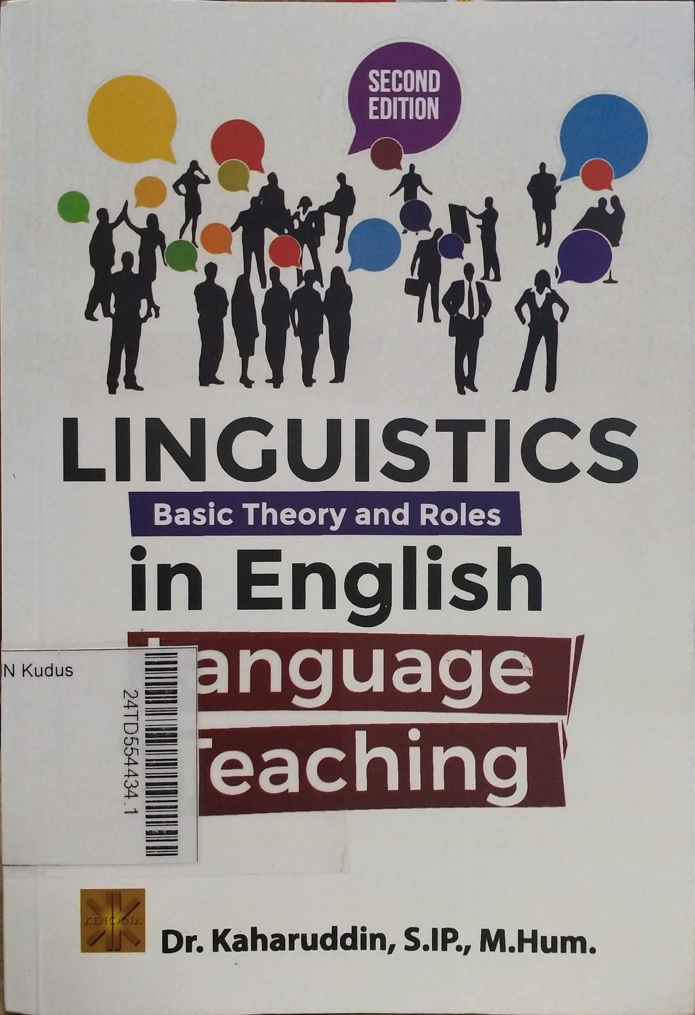 Linguistics Basic Theory and Roles in English Language Teaching