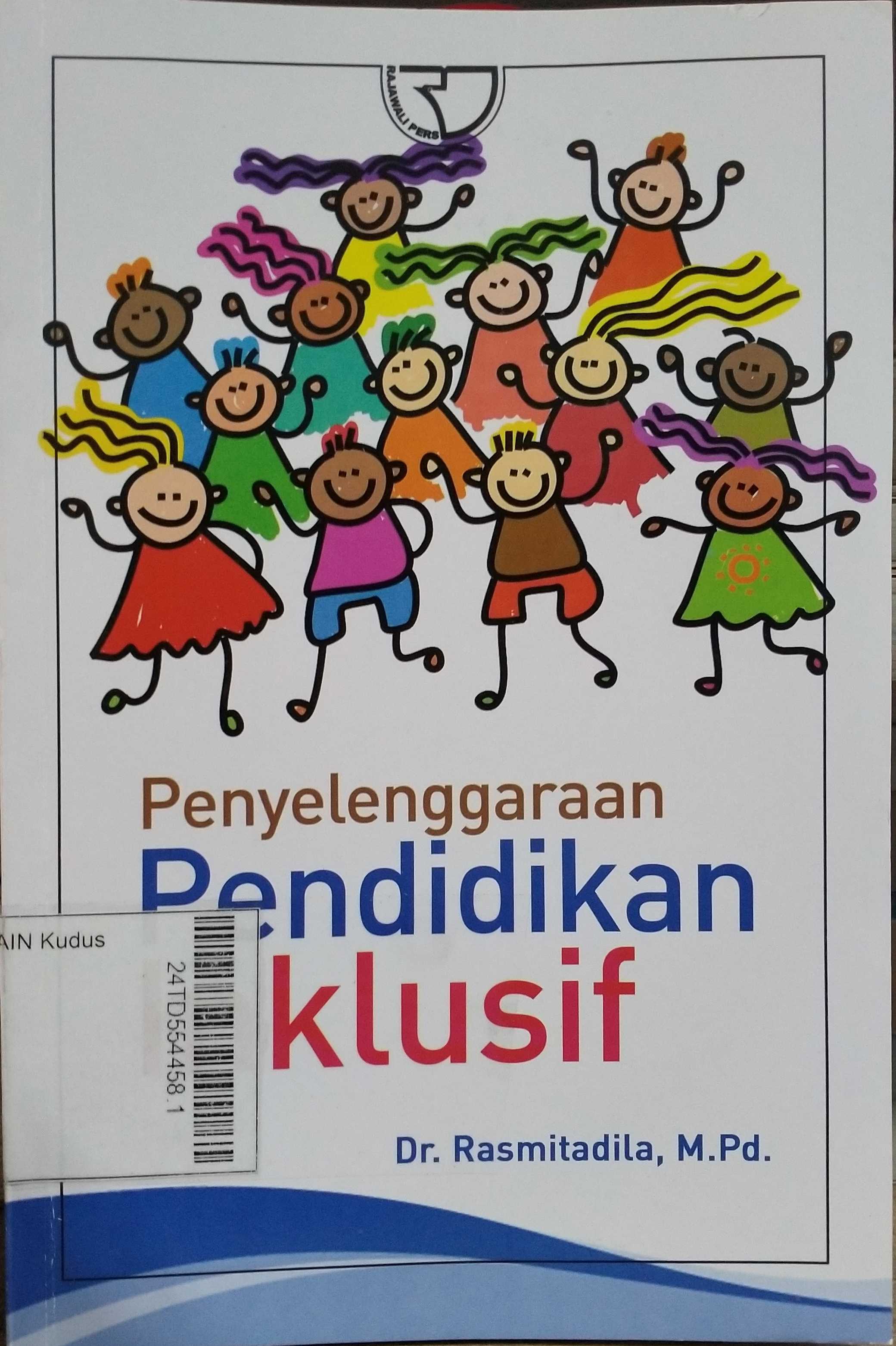 Penyelenggaraan Pendidikan Inklusif