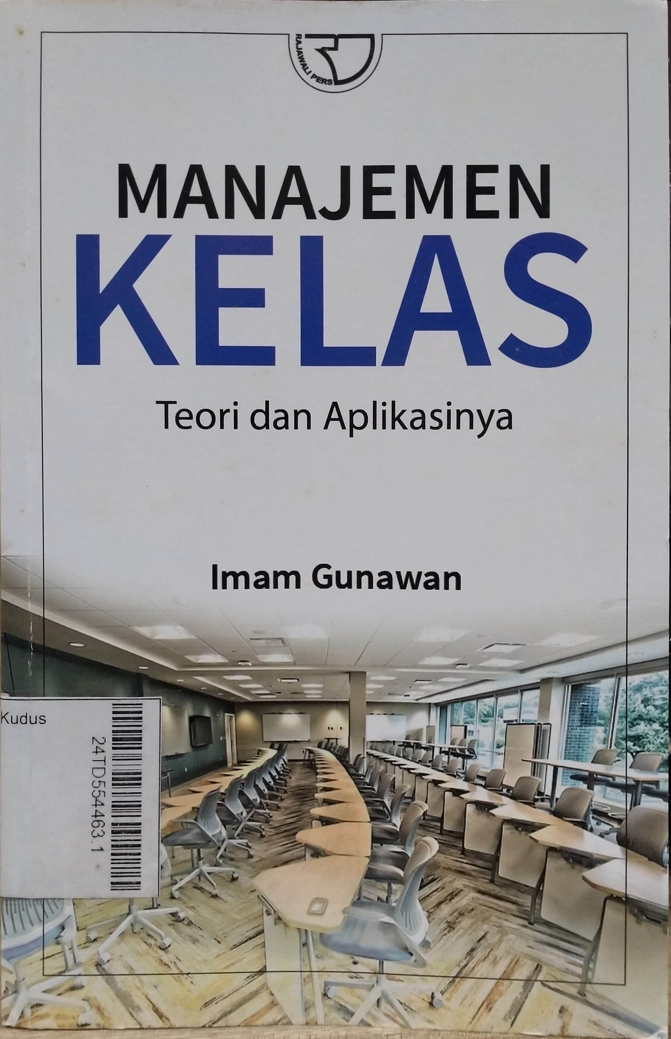 Manajemen Kelas : teori dan aplikasinya