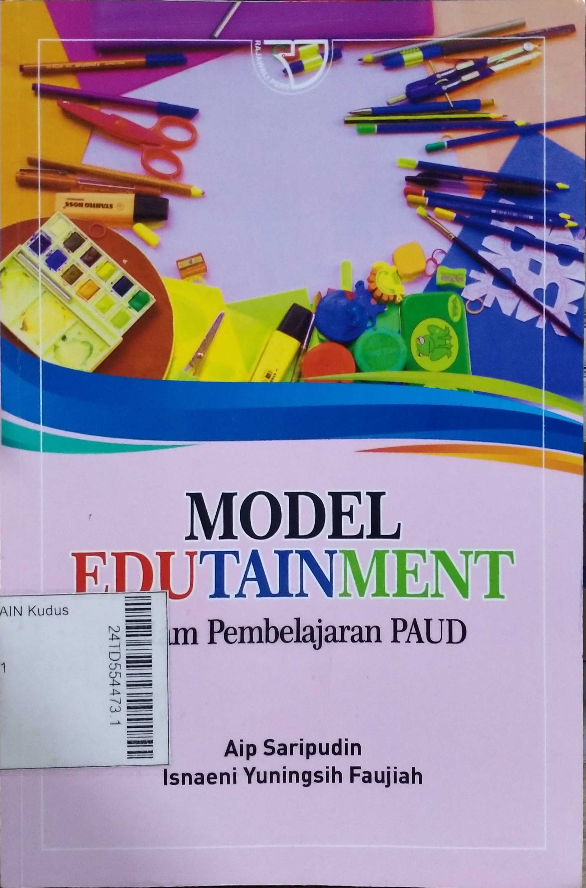 Model Edutainment : dalam pembelajaran PAUD