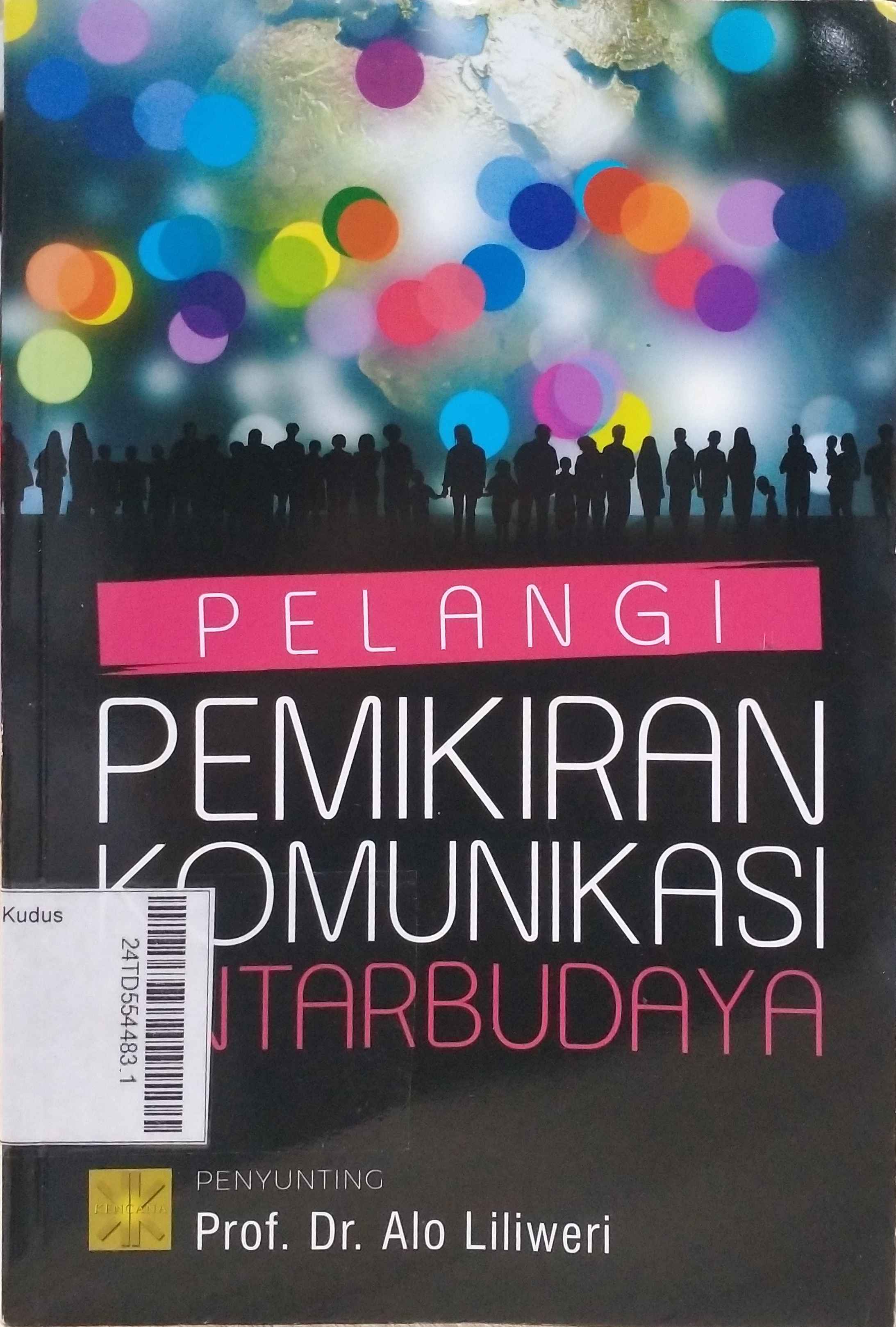 Pelangi Pemikiran Komunikasi Antarbudaya