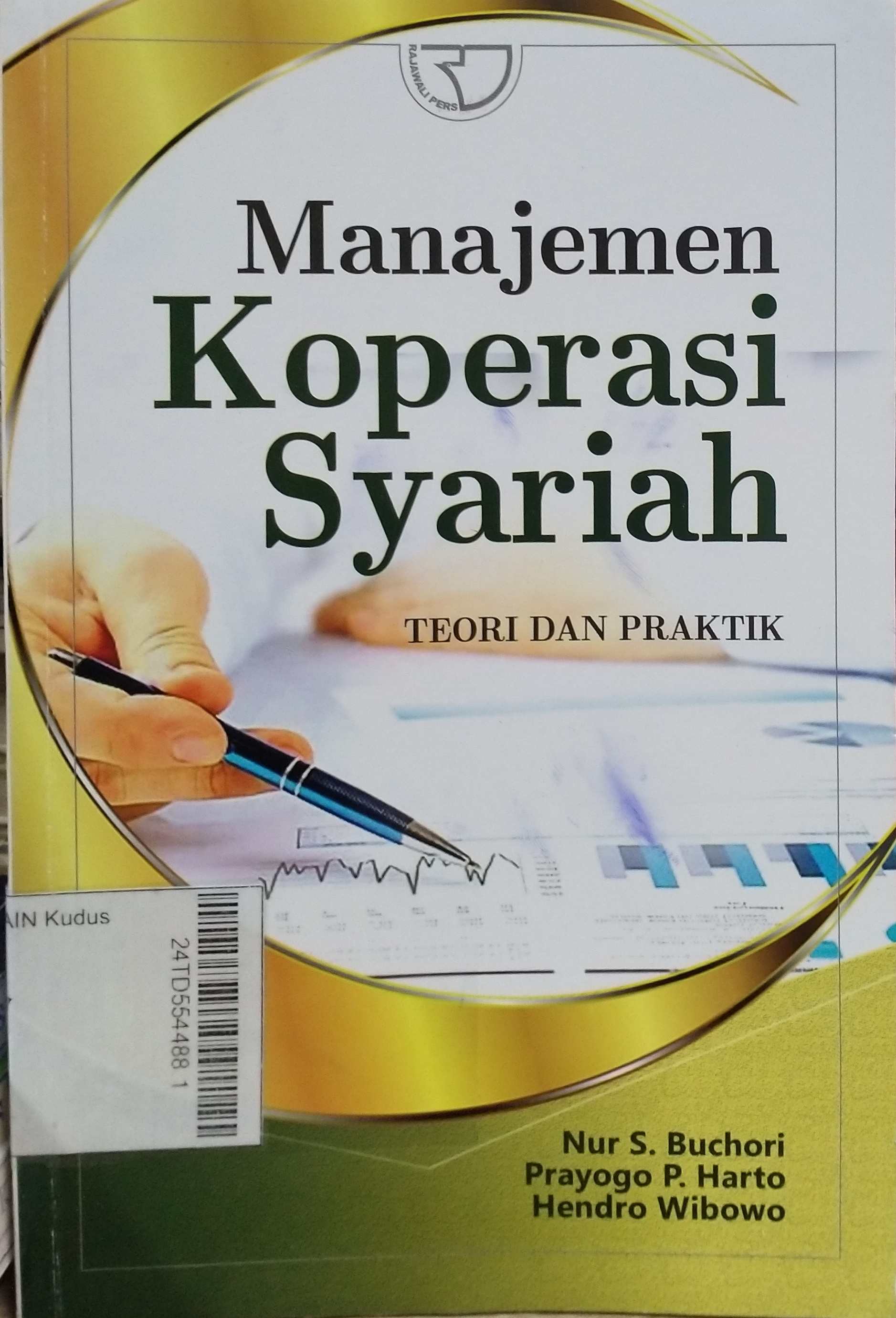 Manajemen Koperasi Syariah : teori dan praktik