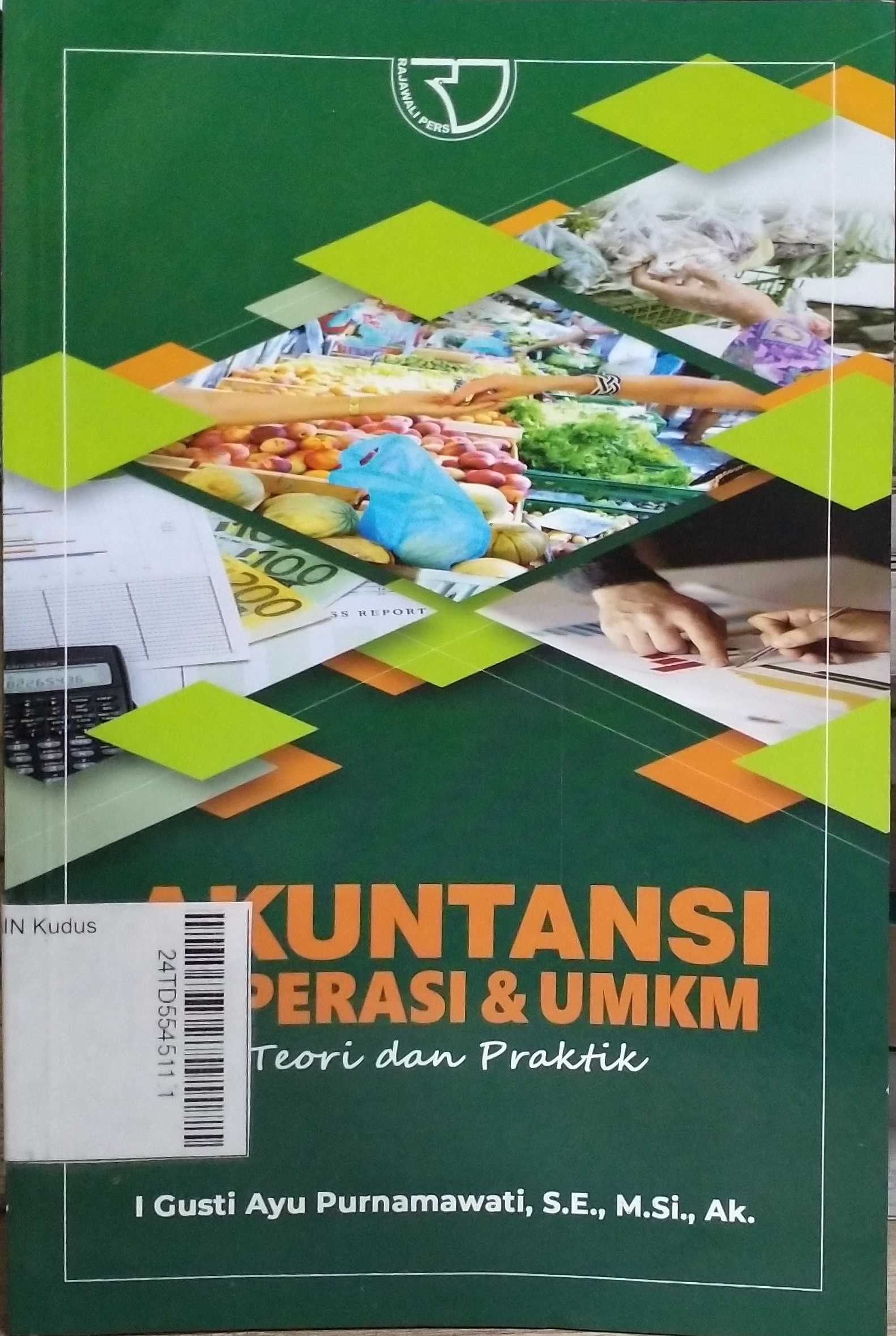 Akuntansi Koperasi & UMKM : teori dan praktik