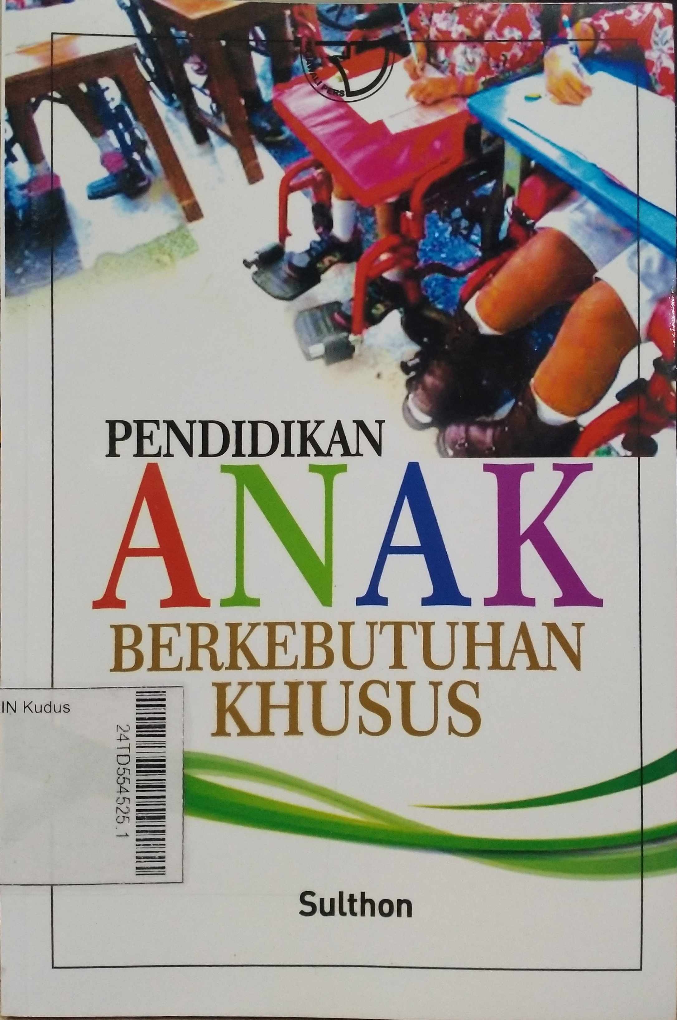 Pendidikan Anak Berkebutuahan Khusus