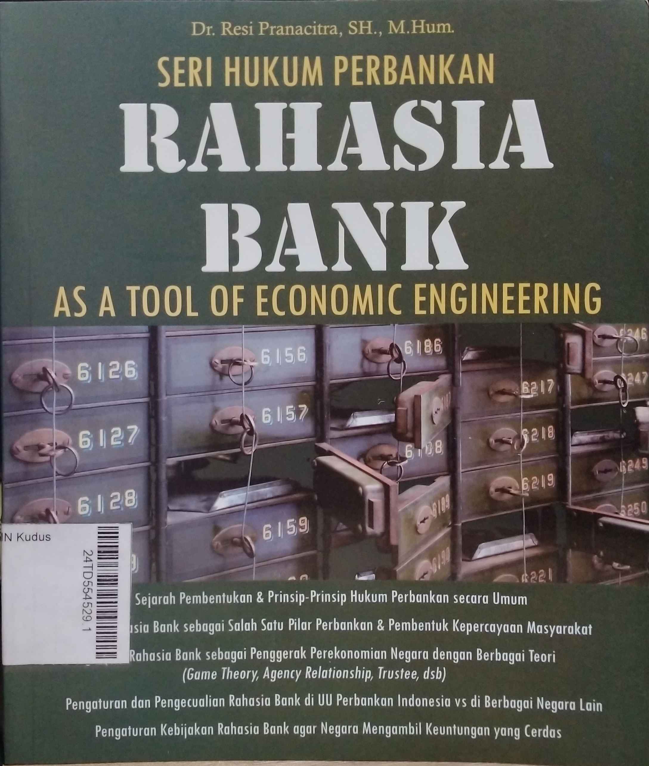 Rahasia bank : as tool of economic engineering