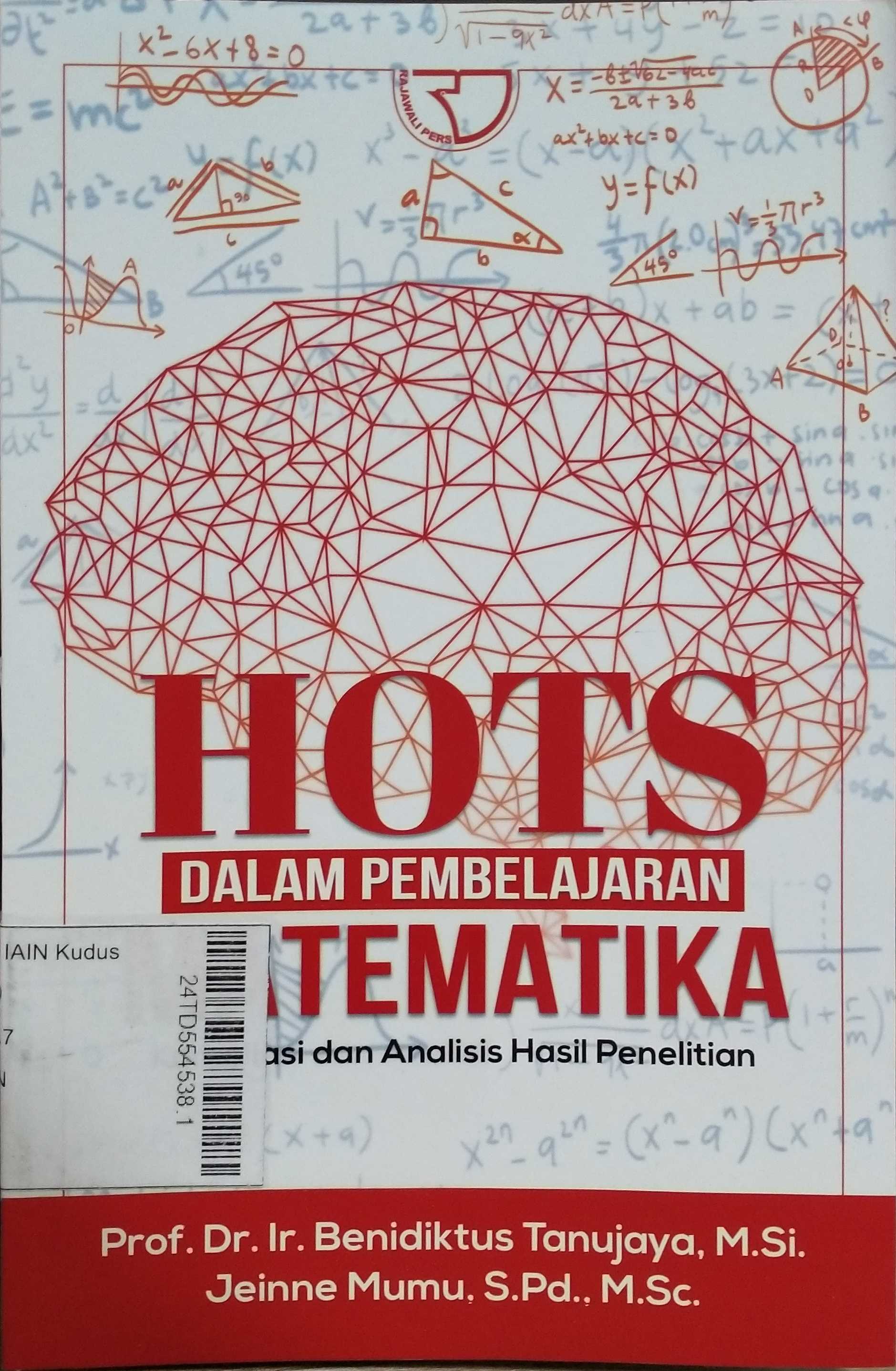 Hots dalam Pembelajaran Matematika : kompilasi dan analisis hasil penelitian